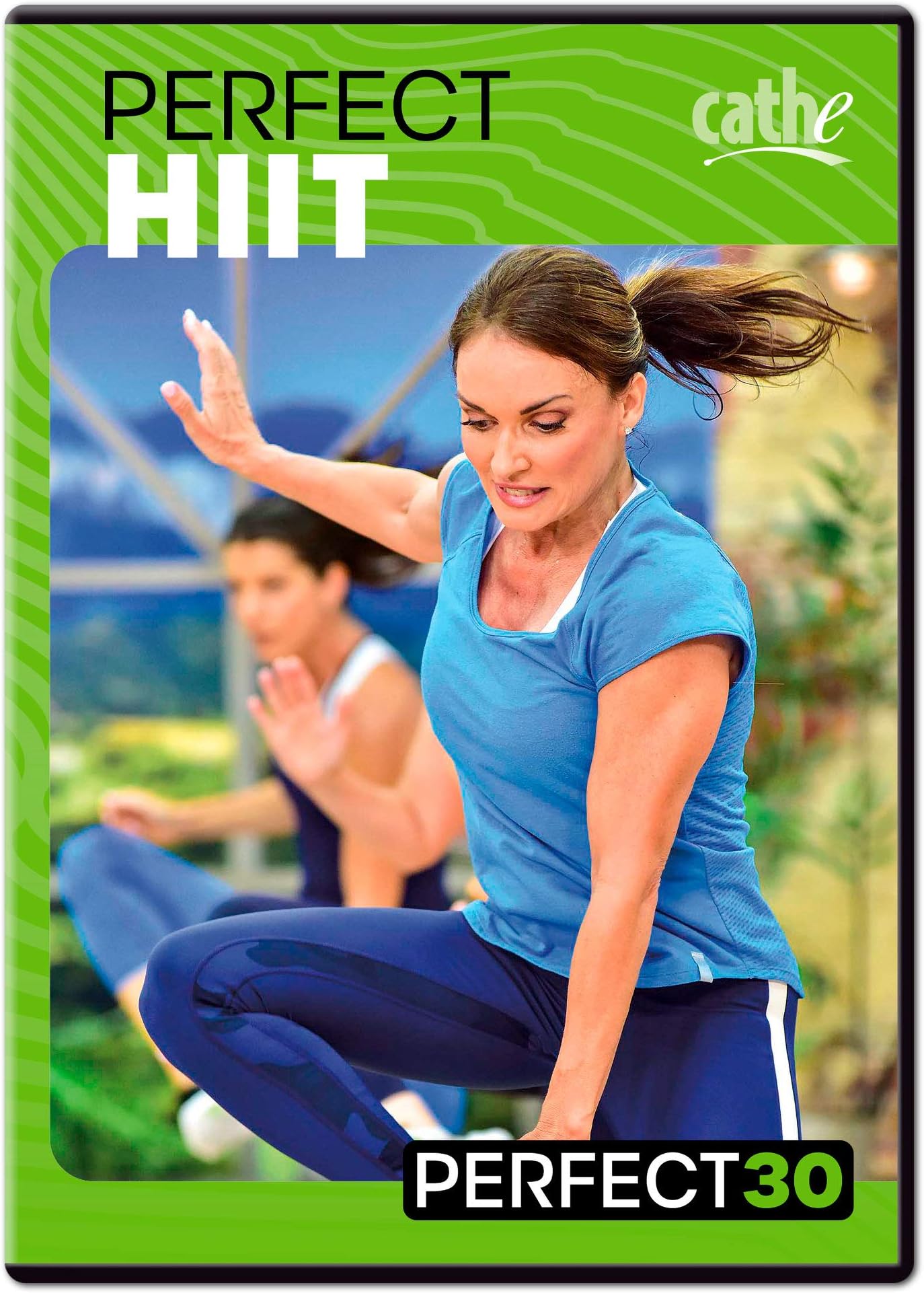 Cathe Perfect 30 Perfect HIIT Exercise DVD - Use These Two Time Efficient Workouts for Cardio Fitness, Aerobics,HIIT Workout Training, and Enjoy The Afterburn Effect