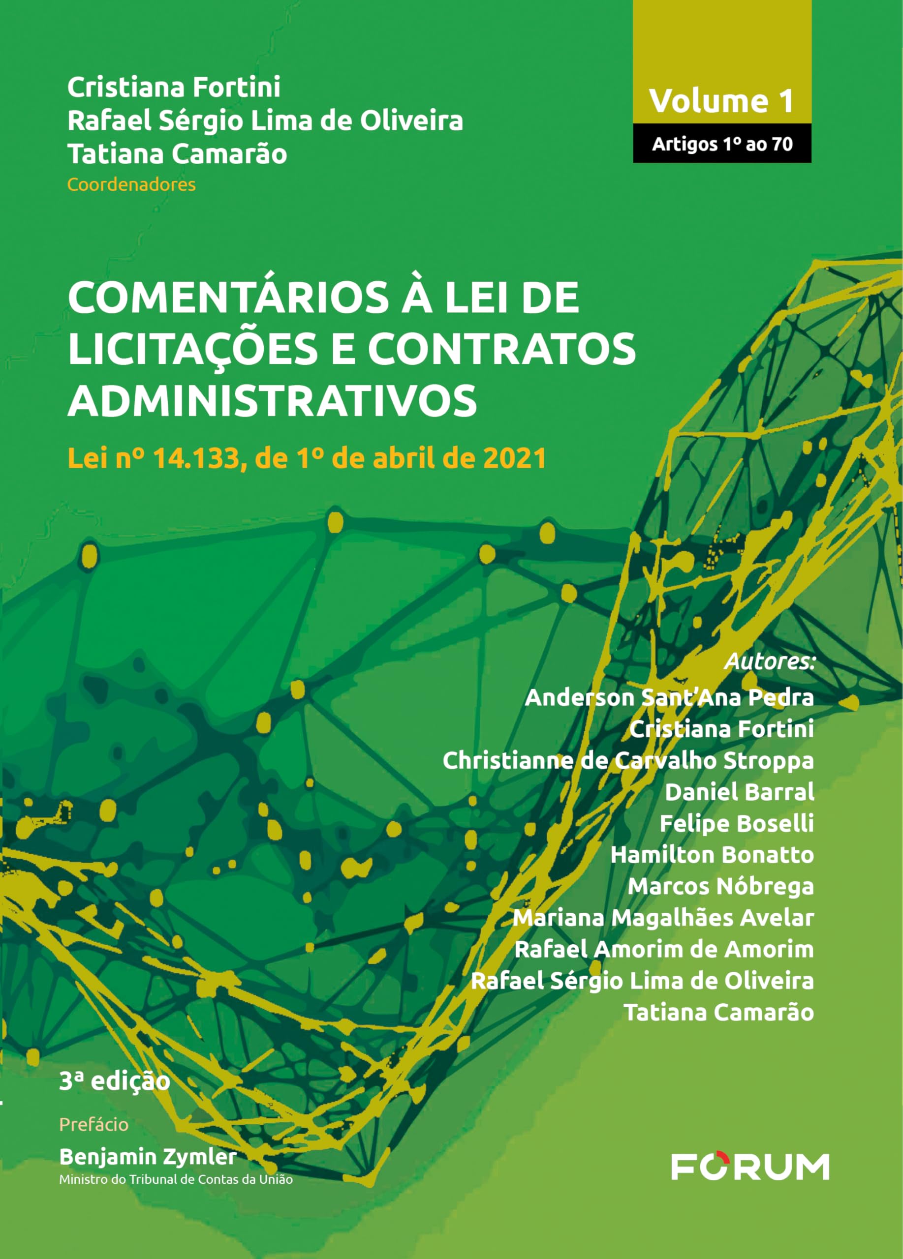 Capa de Comentários à lei de licitações e contratos administrativos - vol 1: lei nº 14.133, de 1º de abril de 2021