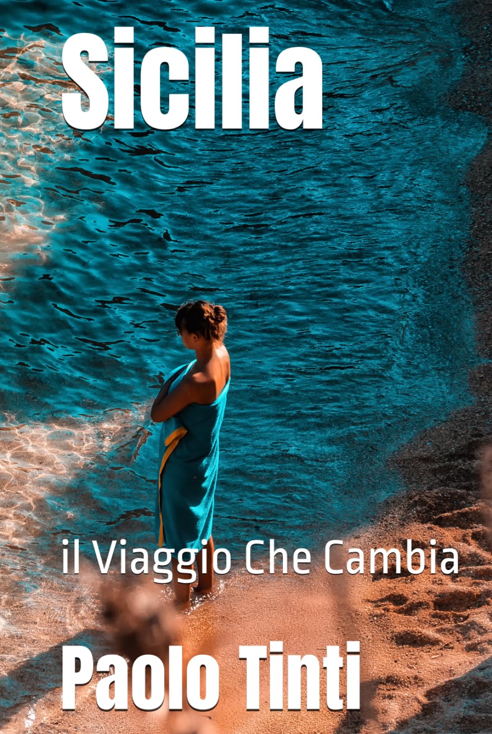Sicilia: il Viaggio Che Cambia
