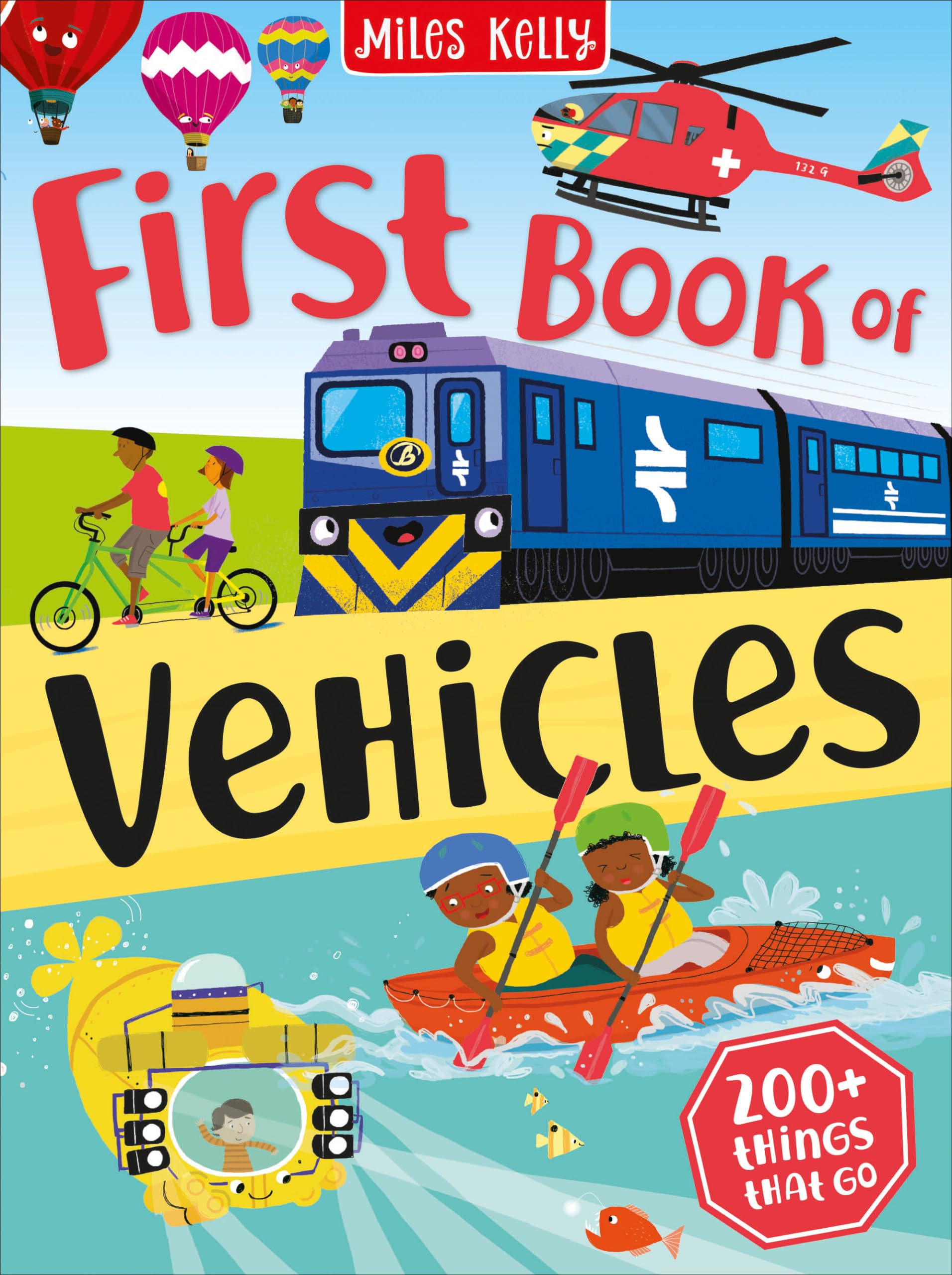 First Book of Vehicles: Learn All About Diggers and Planes with Characterful Non-Fiction Fun