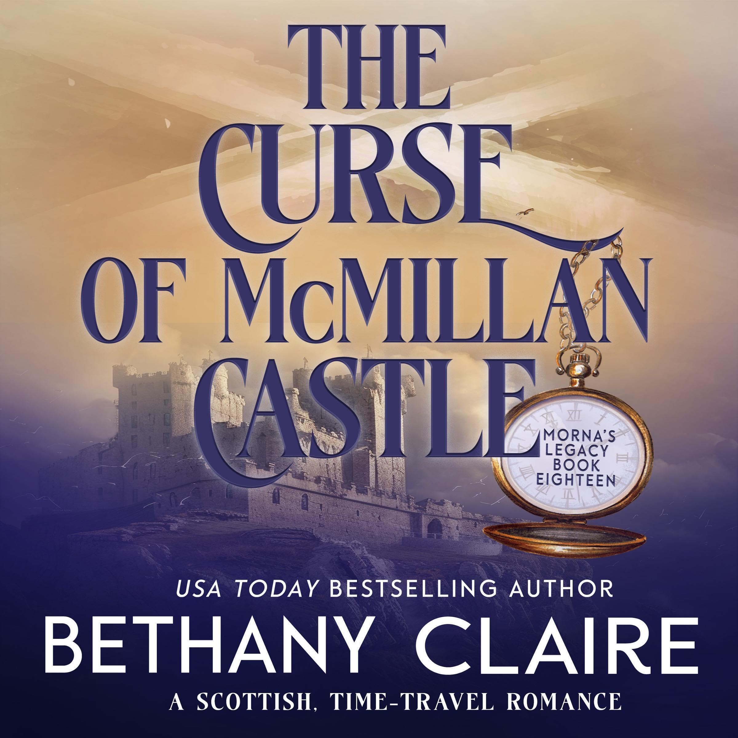 Cover art for The Curse of McMillan Castle - A Novella: A Scottish, Time Travel Romance (Morna's Legacy)