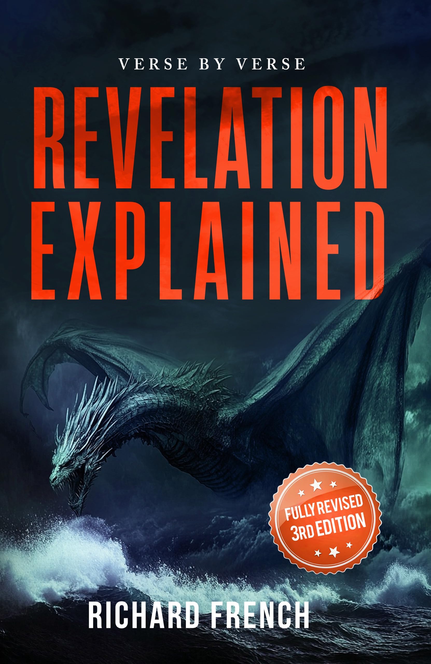 Revelation Explained: Verse by Verse