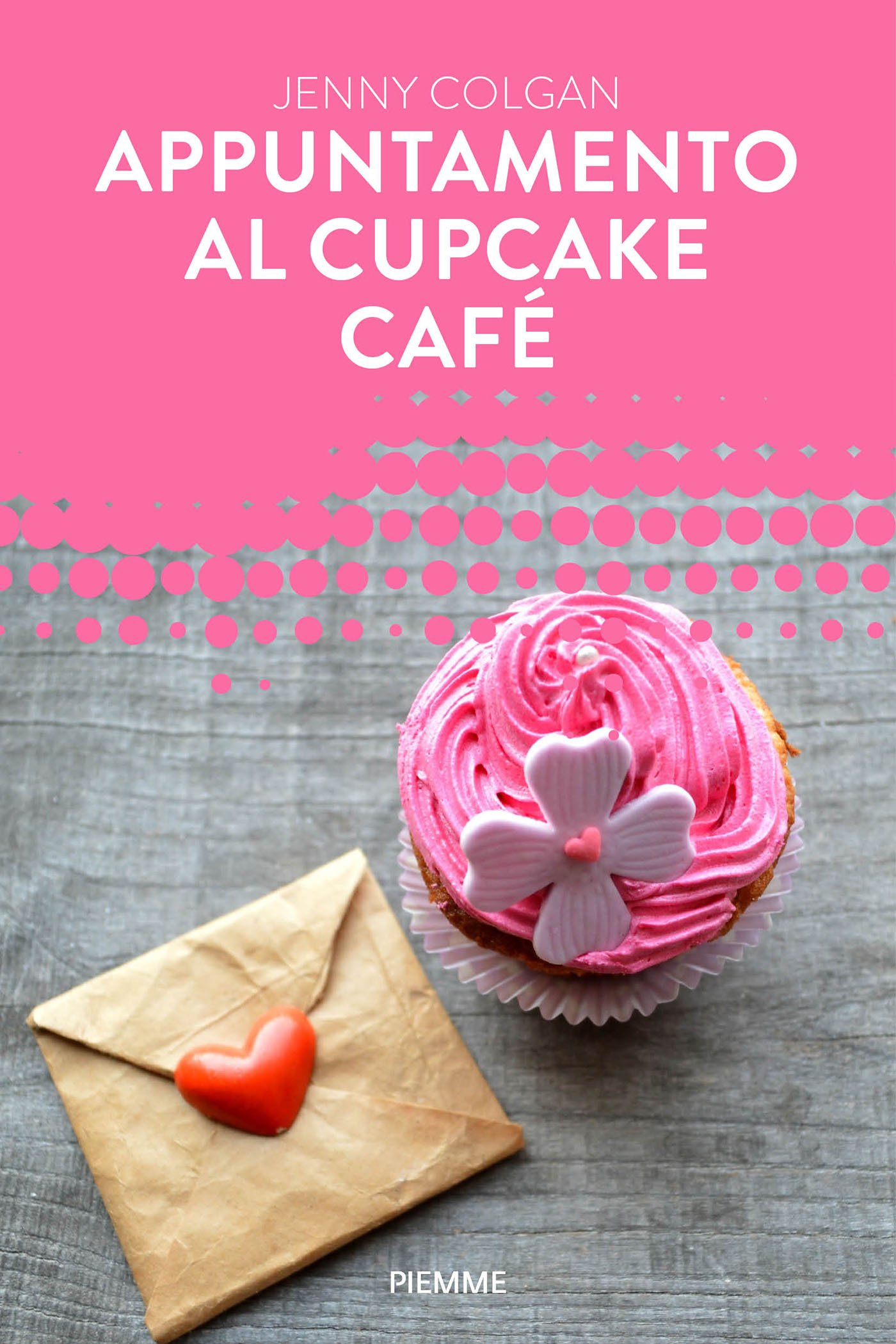 Appuntamento al Cupcake Café (Forever) (Italian Edition)