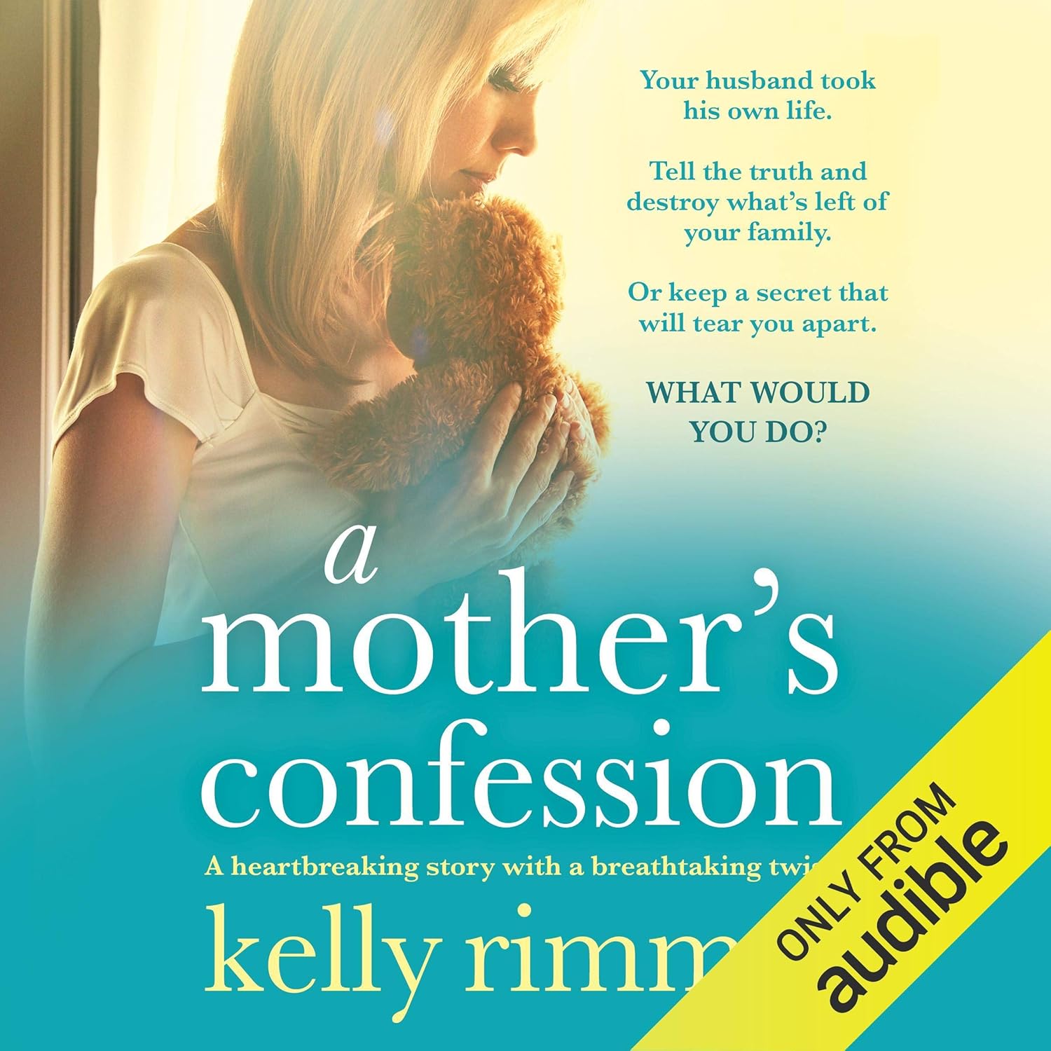 A Mother's Confession A Heartbreaking Story with a Breathtaking Twist A Mother's Confession A Heartbreaking Story with a Breathtaking Twist