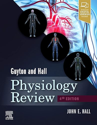 Guyton &amp; Hall Physiology Review (Guyton Physiology)