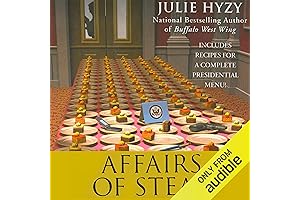A Culinary Mystery at the Heart of the White House: Affairs of...