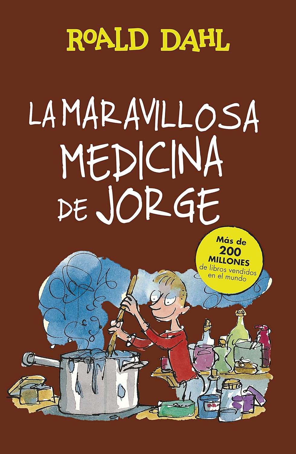 Amazon.in: Buy La maravillosa medicina de Jorge (Colección Alfaguara ...