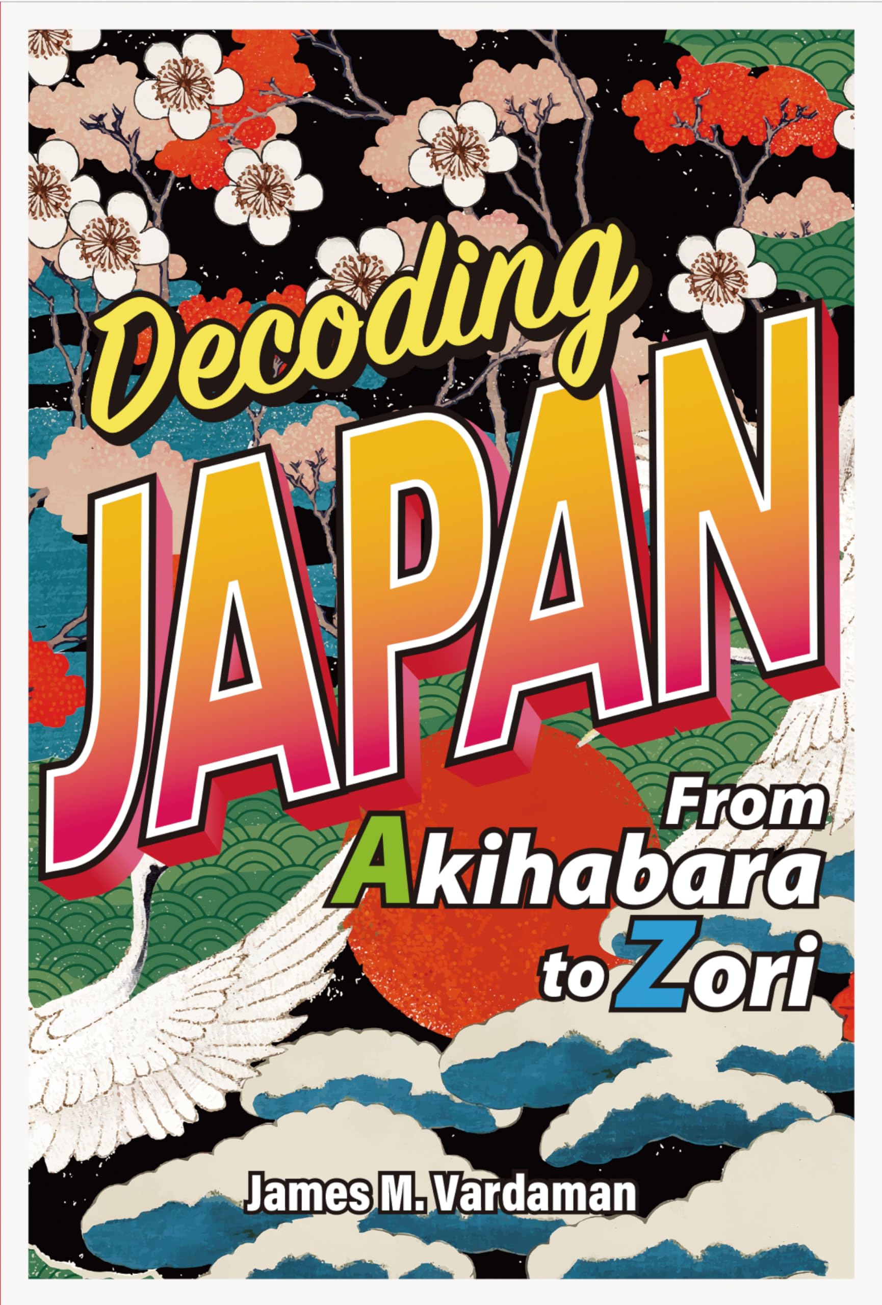 Amazon | Decoding JAPAN | ジェームス・M・バーダマン | Instruction
