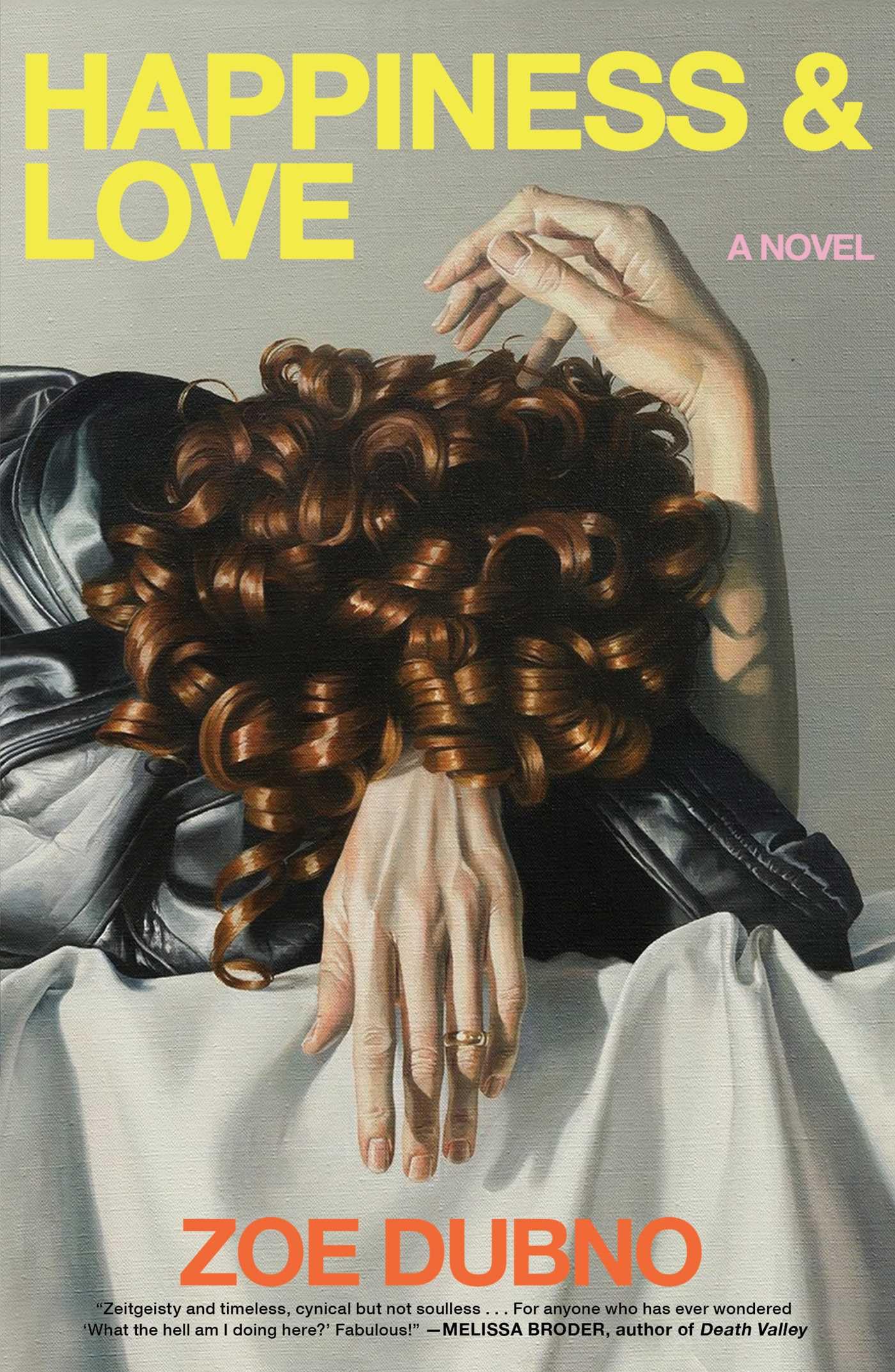 Happiness and Love: A Novel