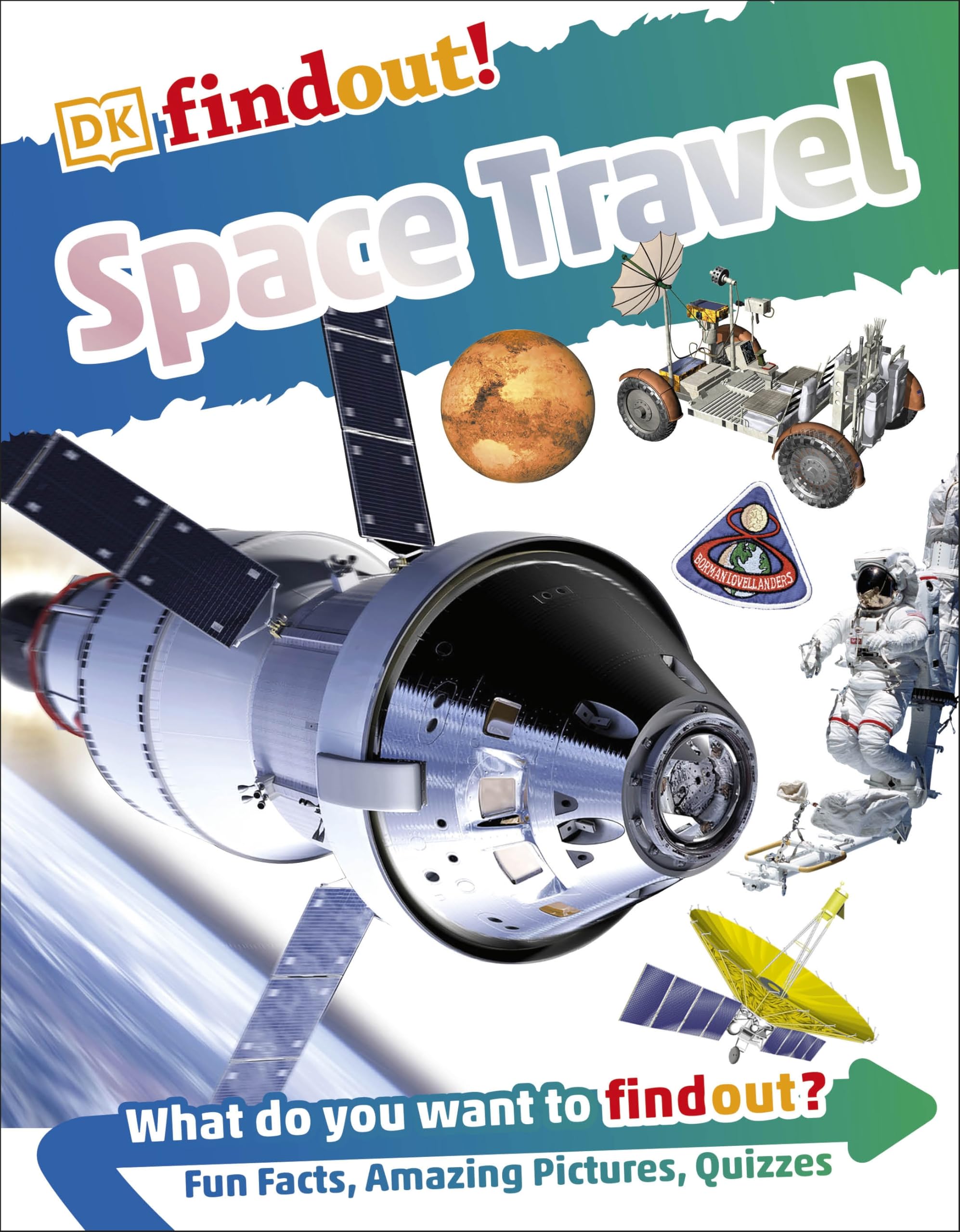 DKfindout! Space Travel by DK (Paperback Book)