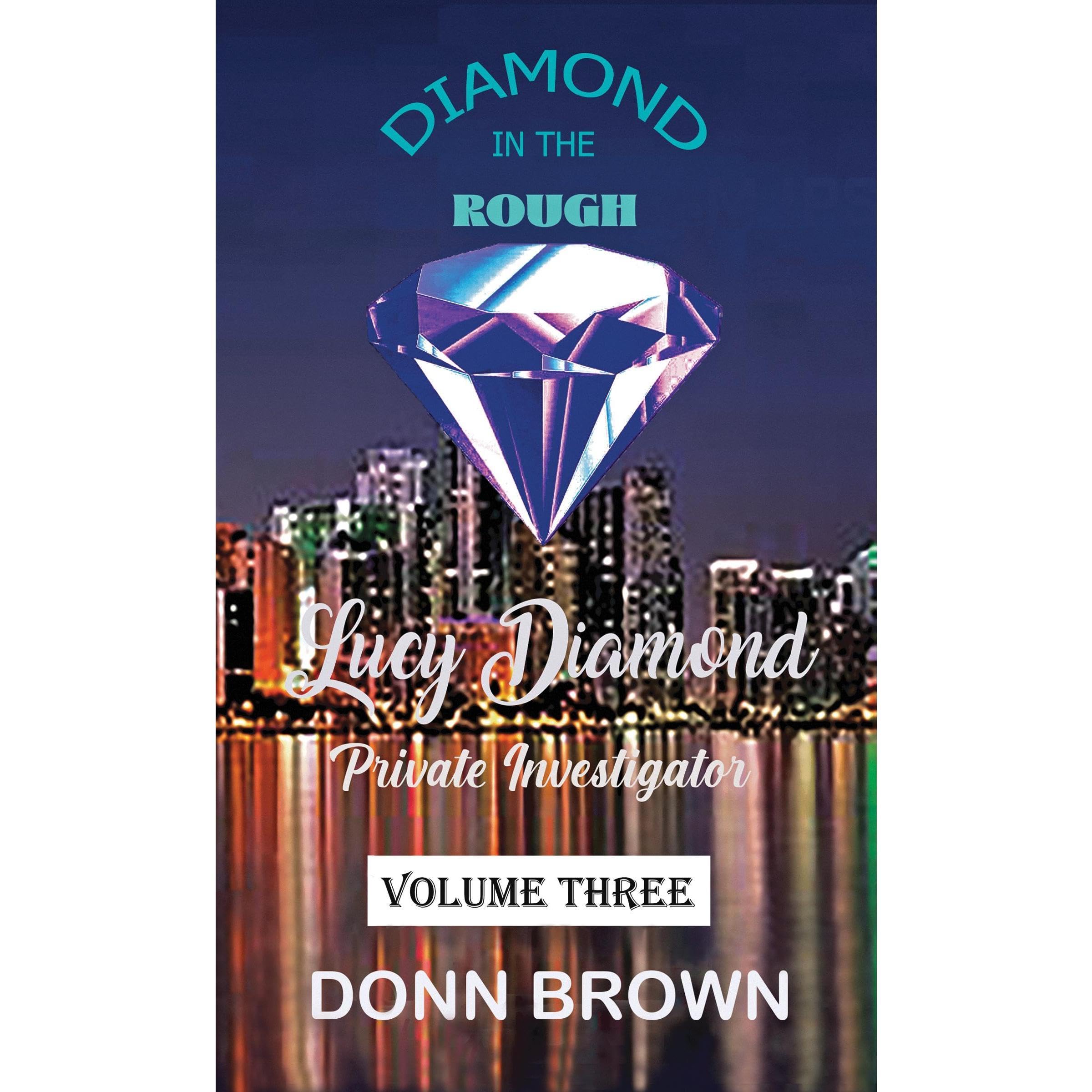 DIAMOND in the ROUGH