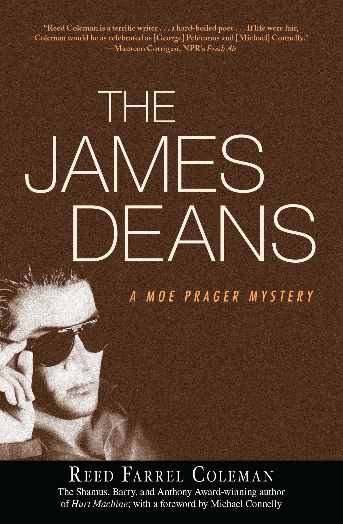 The JAMES DEANS (Moe Prager Mystery)