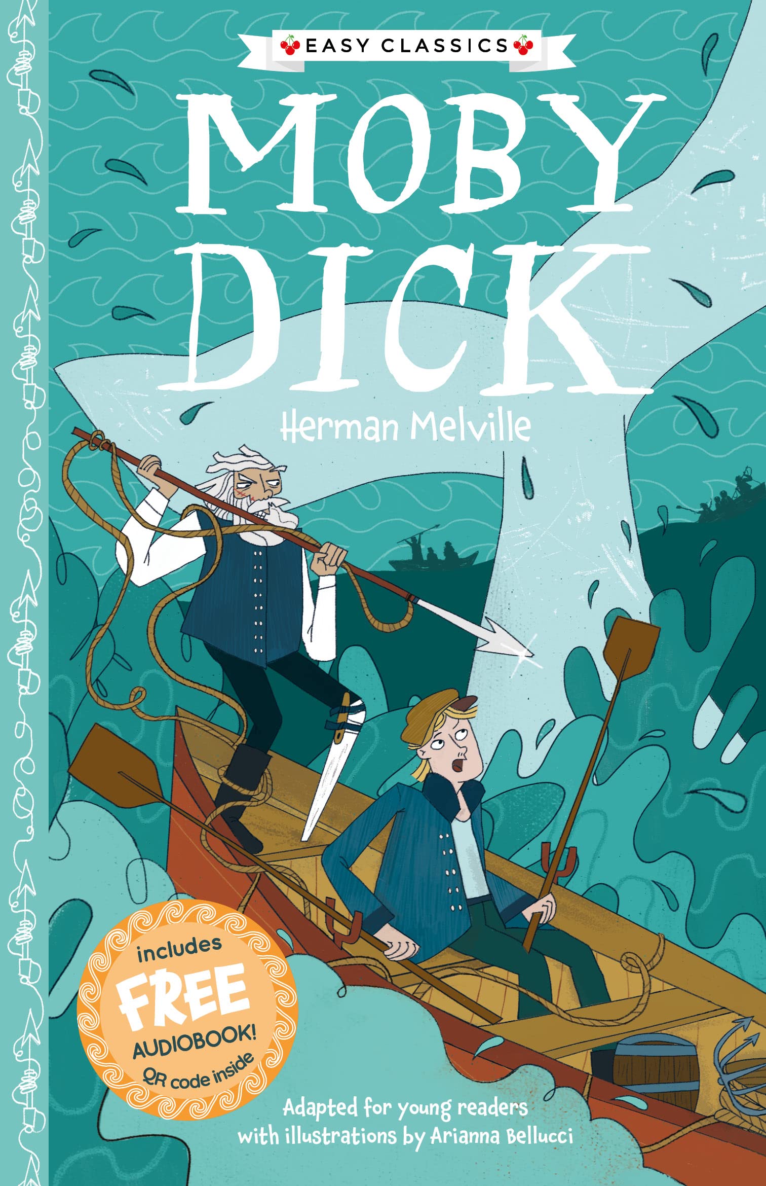 Easy Classics: Moby Dick by Herman Melville - Abridged and Illustrated Classic Fiction for Ages 7+ (The American Classics Children’s Collection): 4