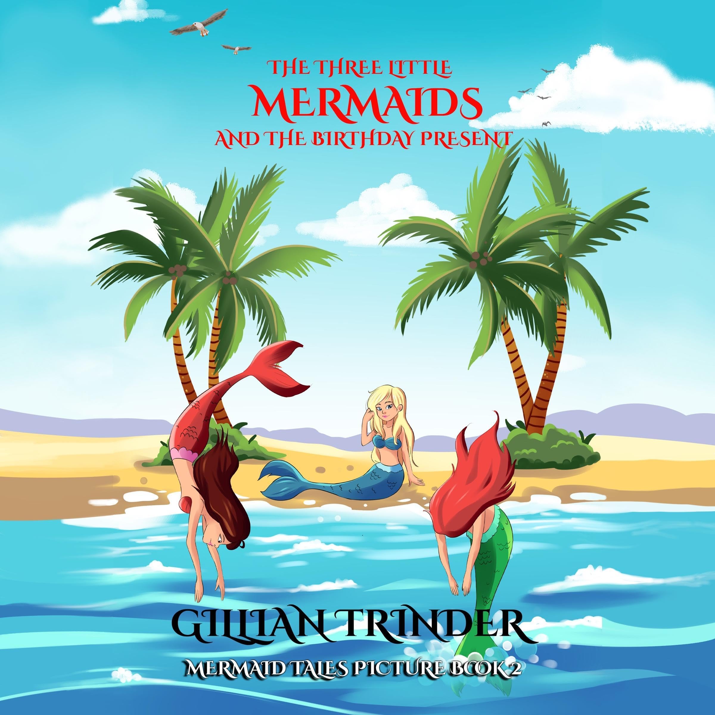Cover art for The Three Little Mermaids and the Birthday Present