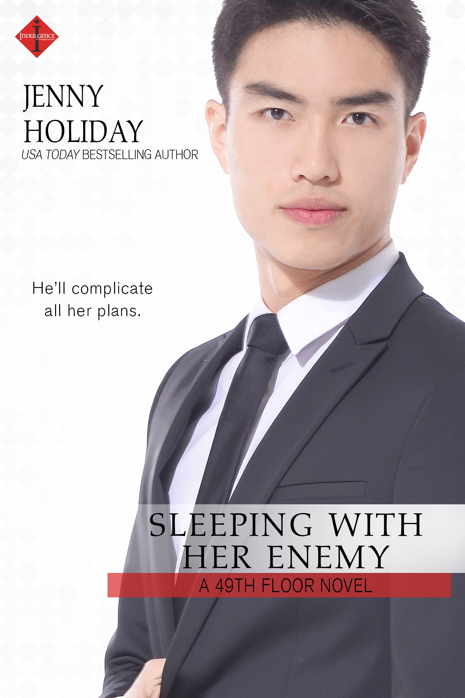 Sleeping with Her Enemy (49th Floor Novels Book 2)