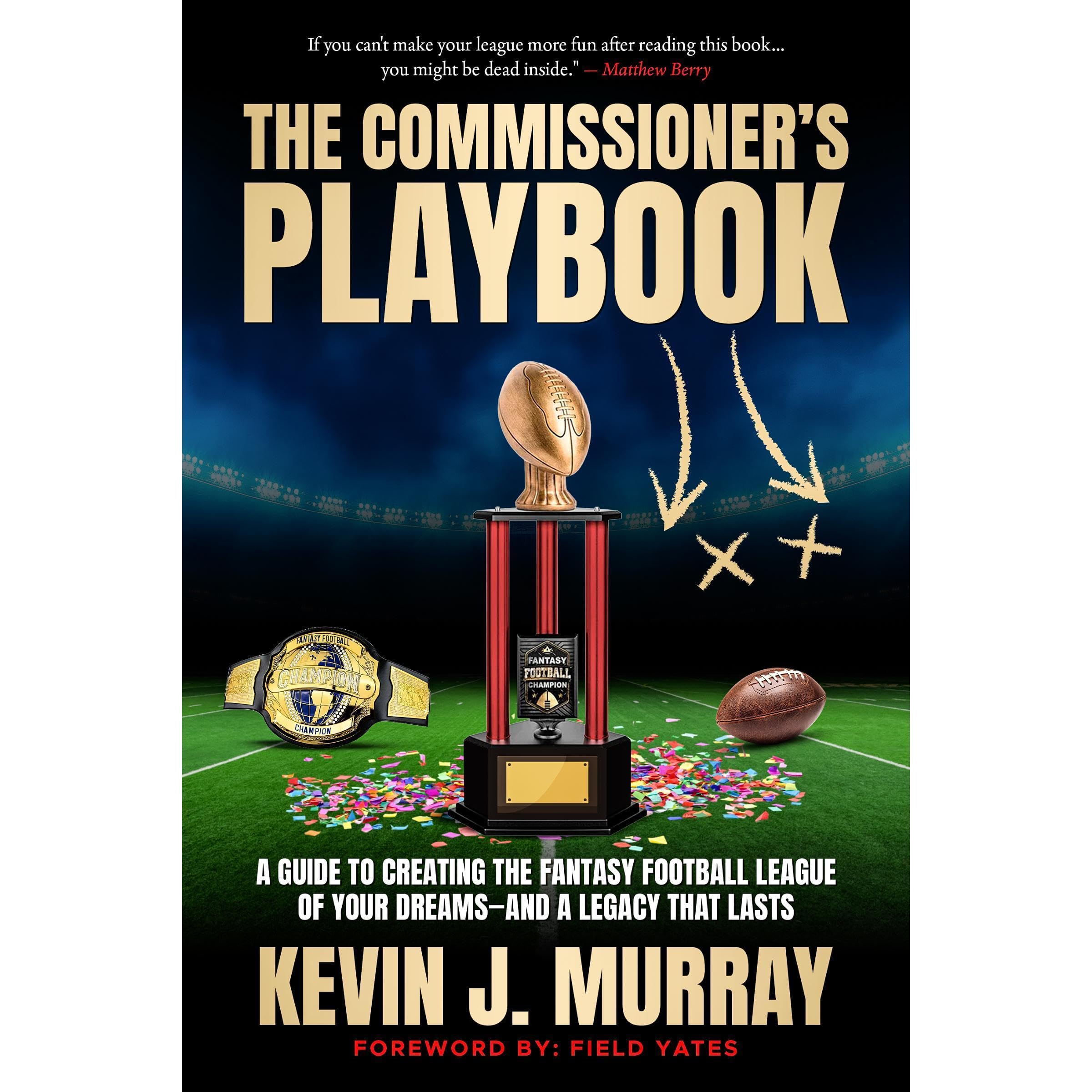 The Commissioner's Playbook