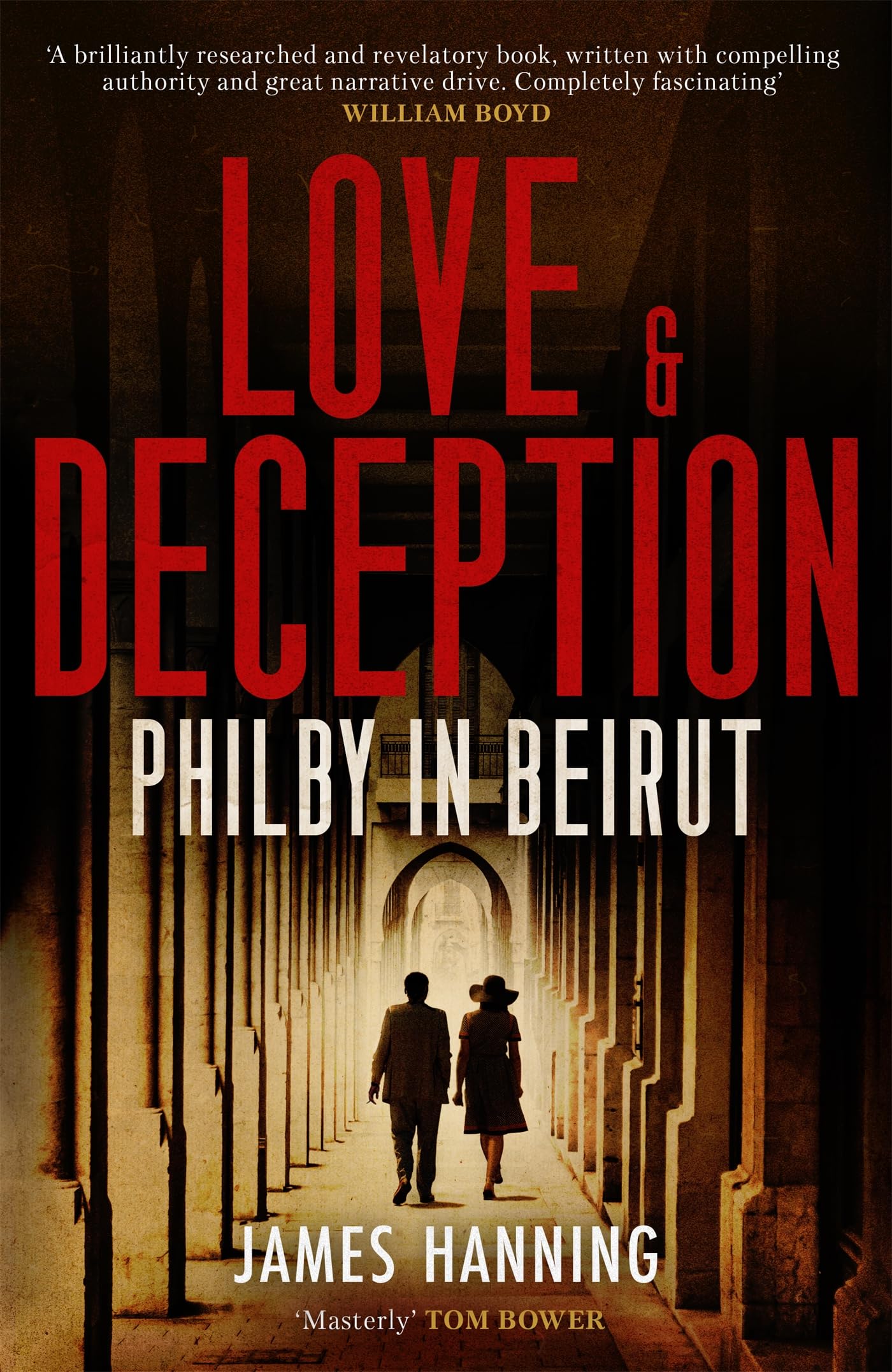Buy Love and Deception: Philby in Beirut — BookShops.in