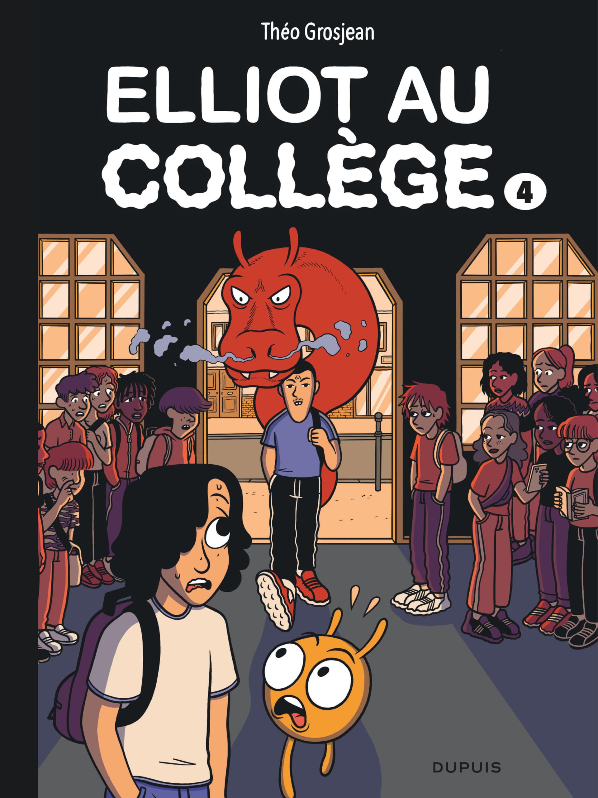 Elliot au collège - Tome 4 - Dernier frisson - Théo Grosjean - Dupuis - cartonné - Bande dessinée jeunesse