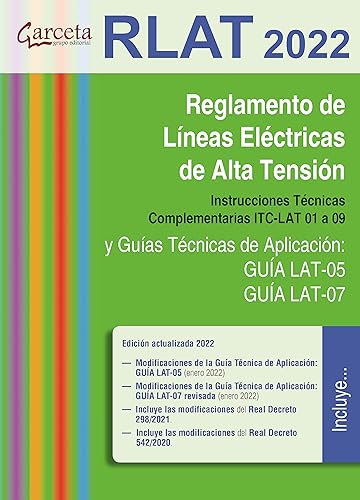 RLAT 2022: Reglamento de Líneas Eléctricas del Alta Tensión 4.ª edición (FORMACION PROFESIONAL)