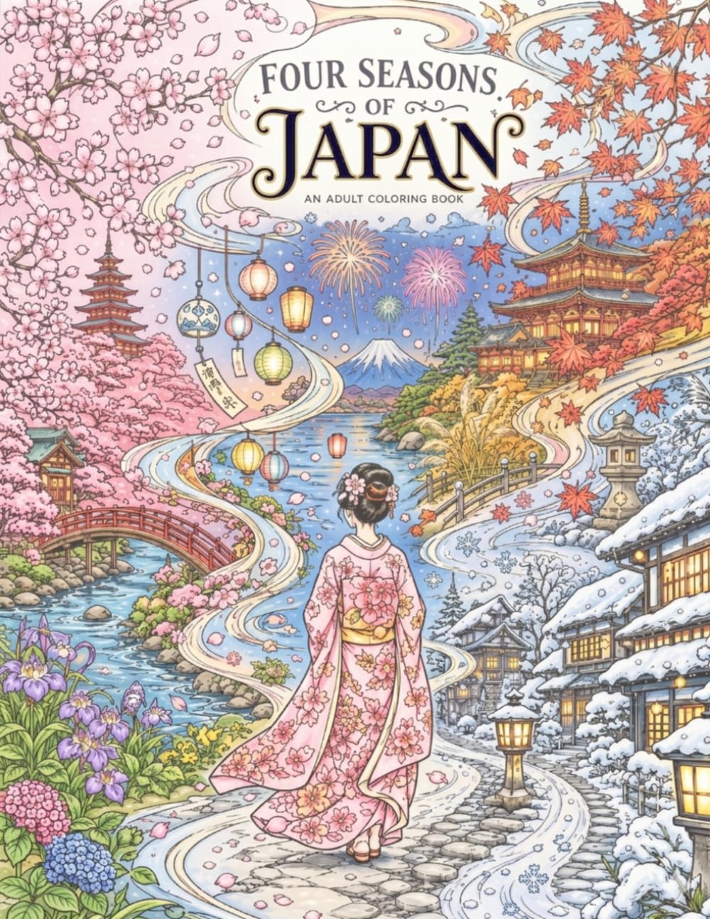 FOUR SEASONS OF JAPAN: AN ADULT COLORING BOOK