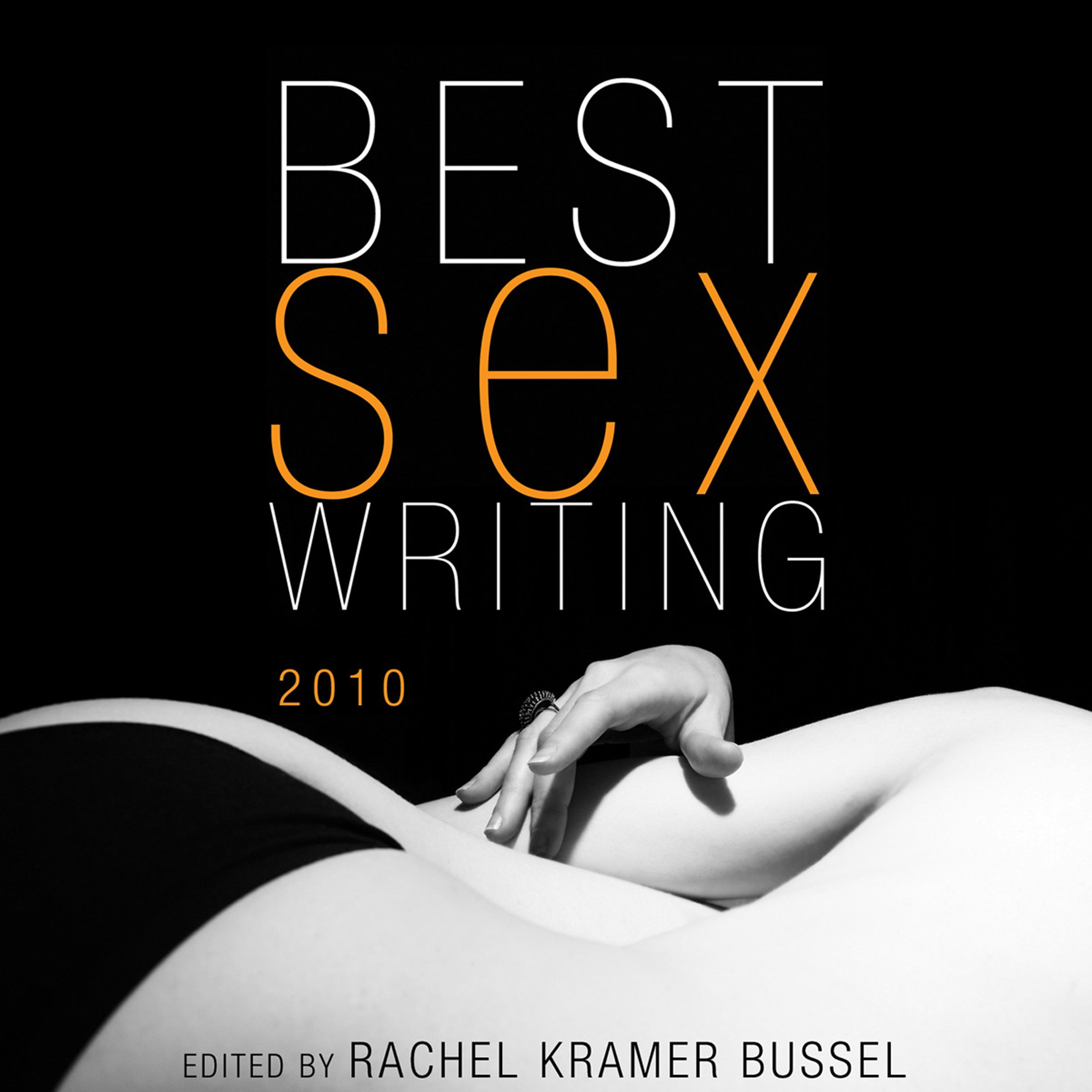 Best Sex Writing 2010