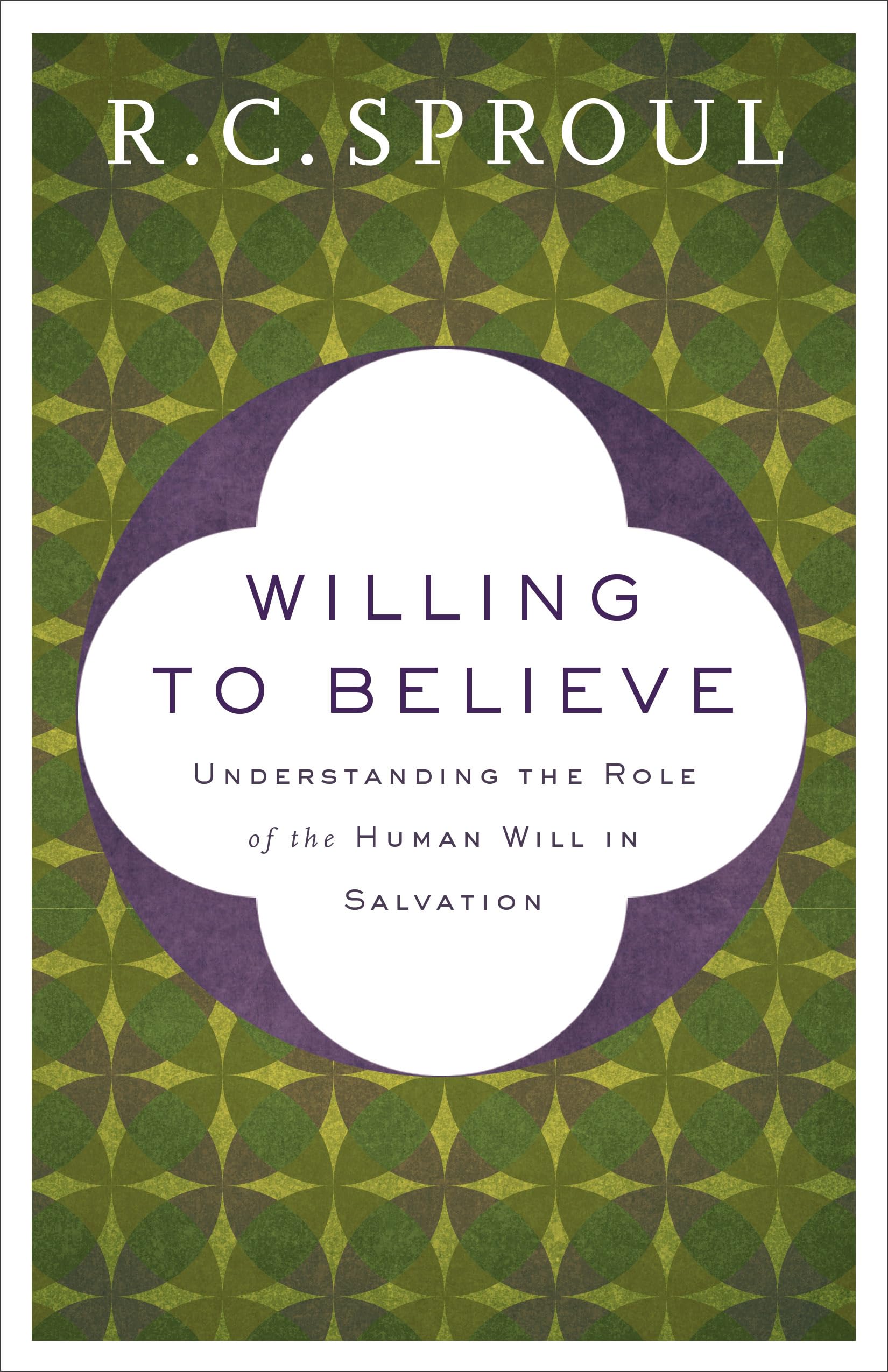Willing to Believe: Understanding the Role of the Human Will in Salvation
