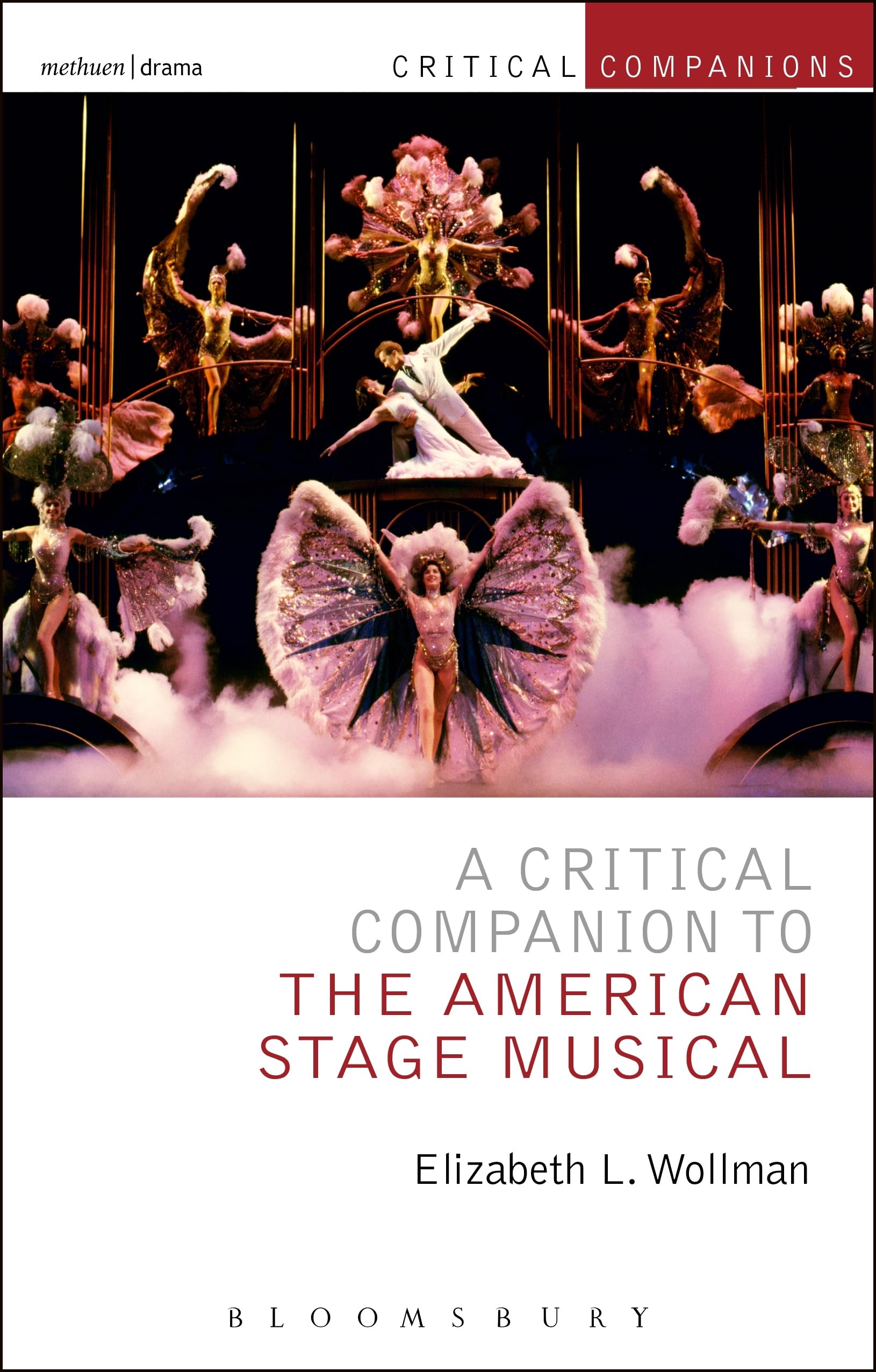 A Critical Companion to the American Stage Musical (Critical Com