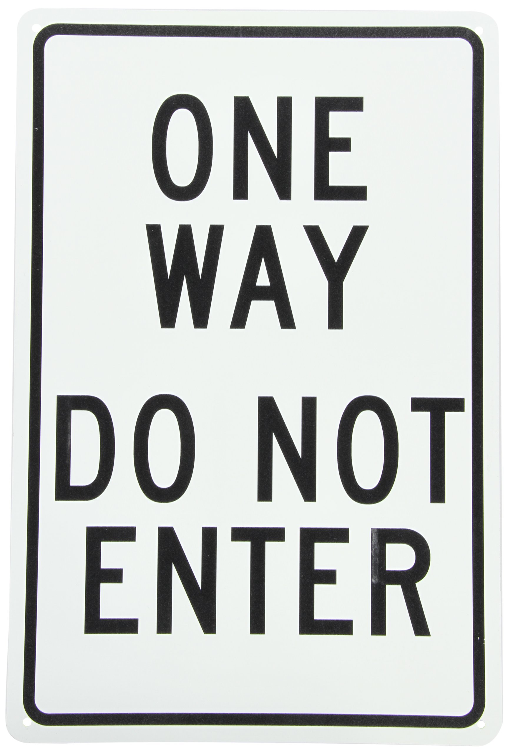 NMC TM73G ONE WAY – DO NOT ENTER Sign – 12 in. x 18in. Standard Aluminum Traffic Control Sign with Black Text on White Base