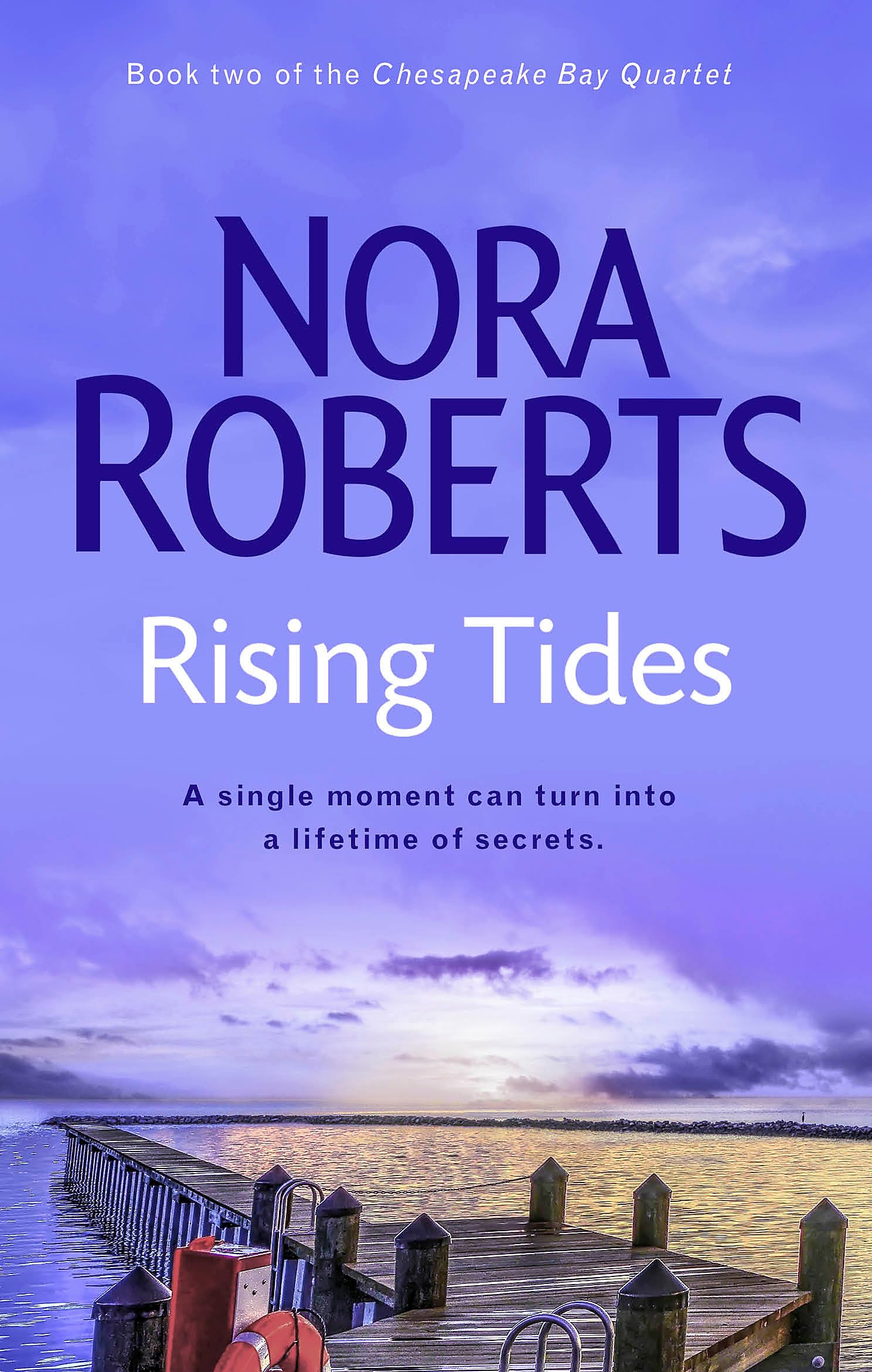 Rising Tides: Number 2 in series (Chesapeake Bay)