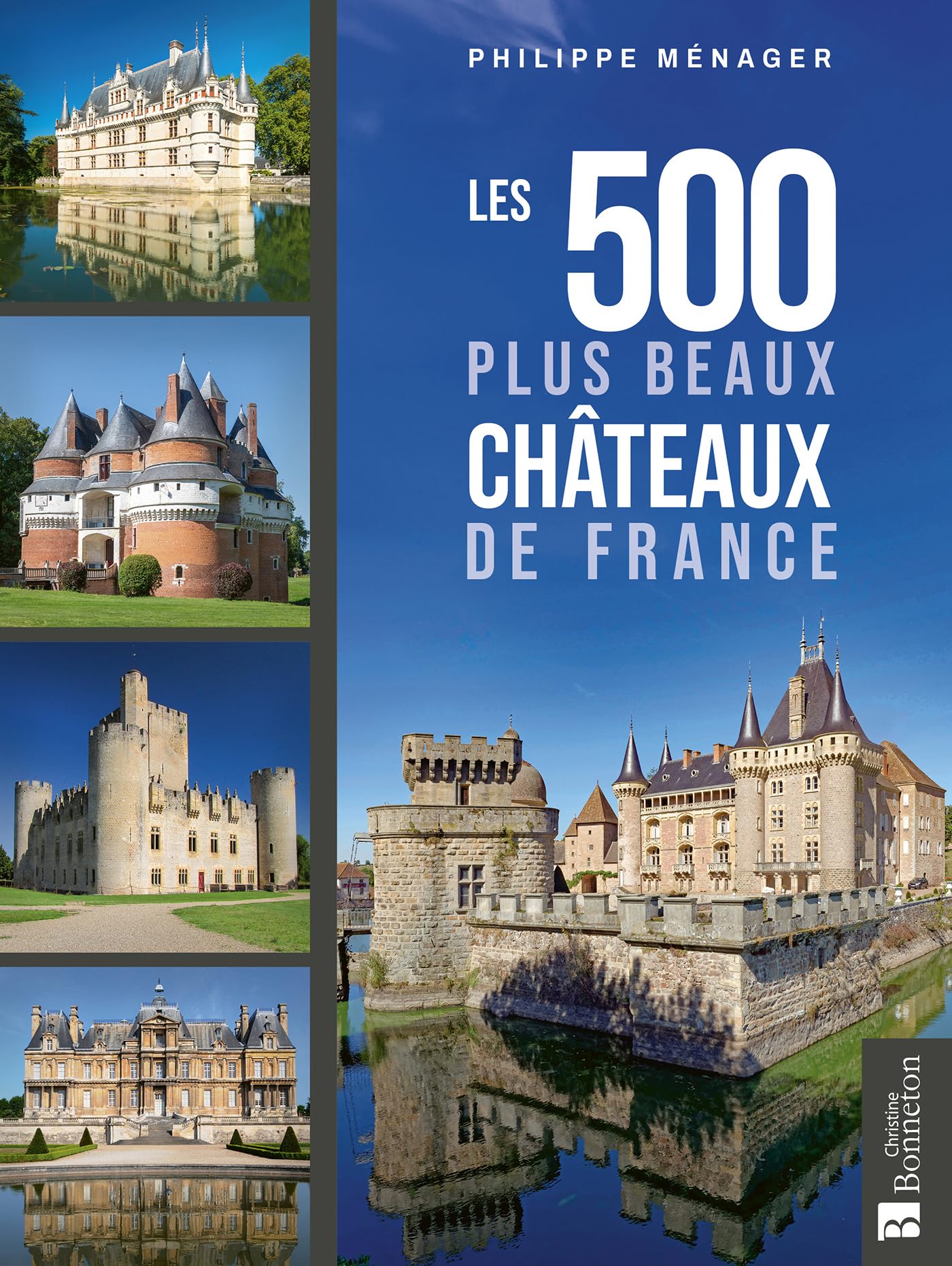 Les 500 plus beaux châteaux de France: 0
