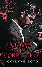 Vows In Corruption: A Billionaire Romance (The Lane Family Series Book 1)