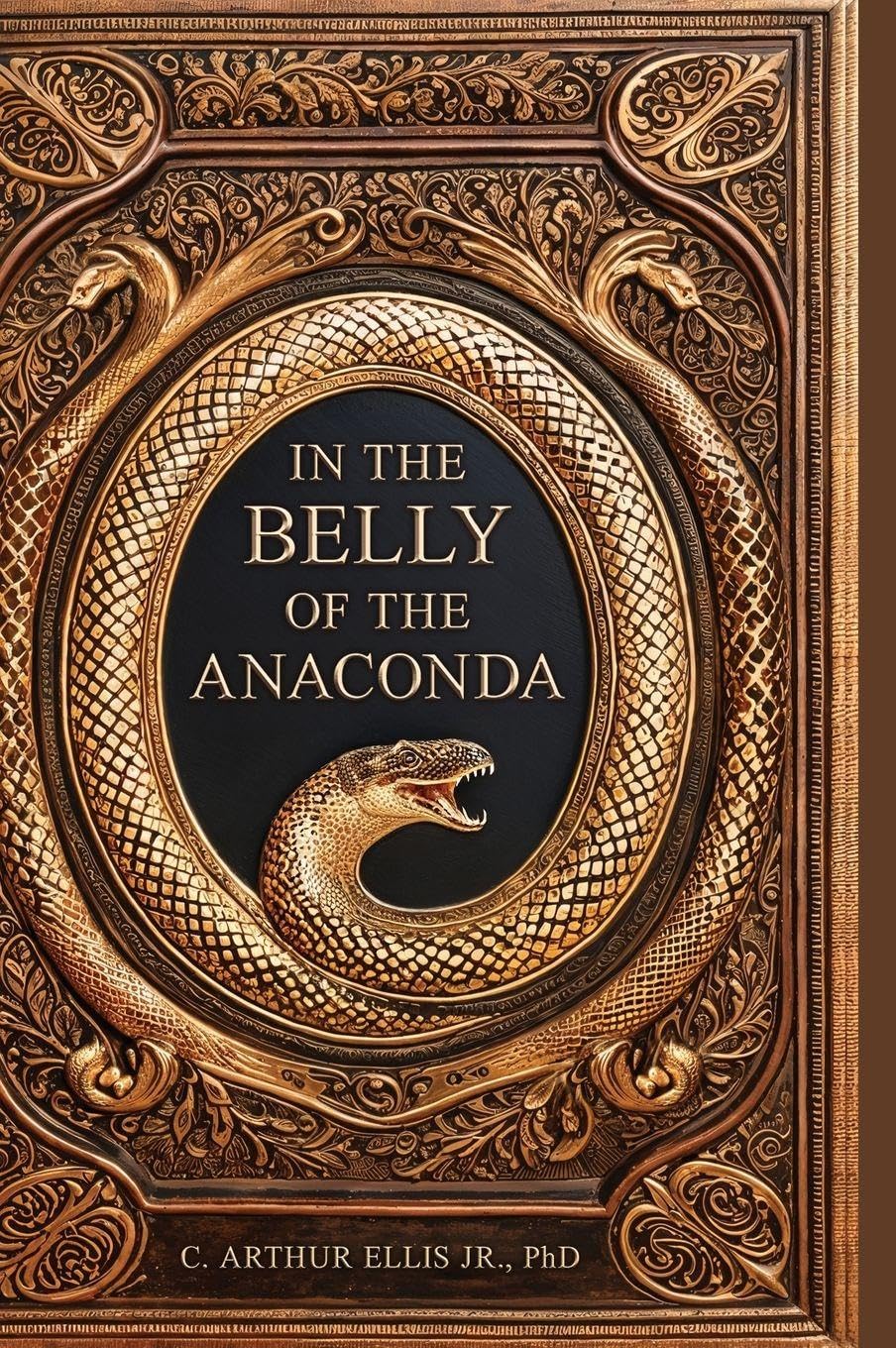In the Belly of the Anaconda      Hardcover – February 2, 2026