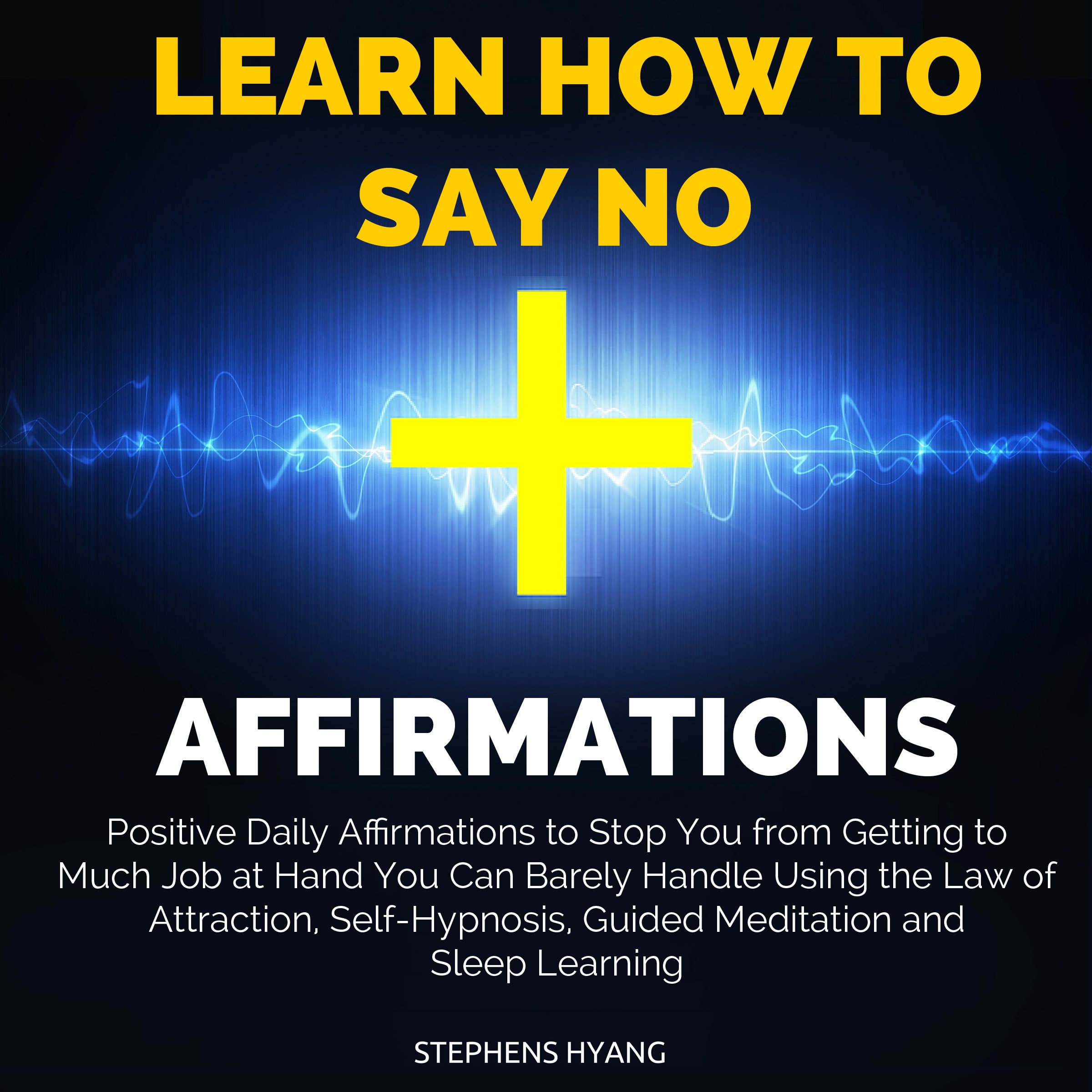 Cover art for Learn How to Say No Affirmations