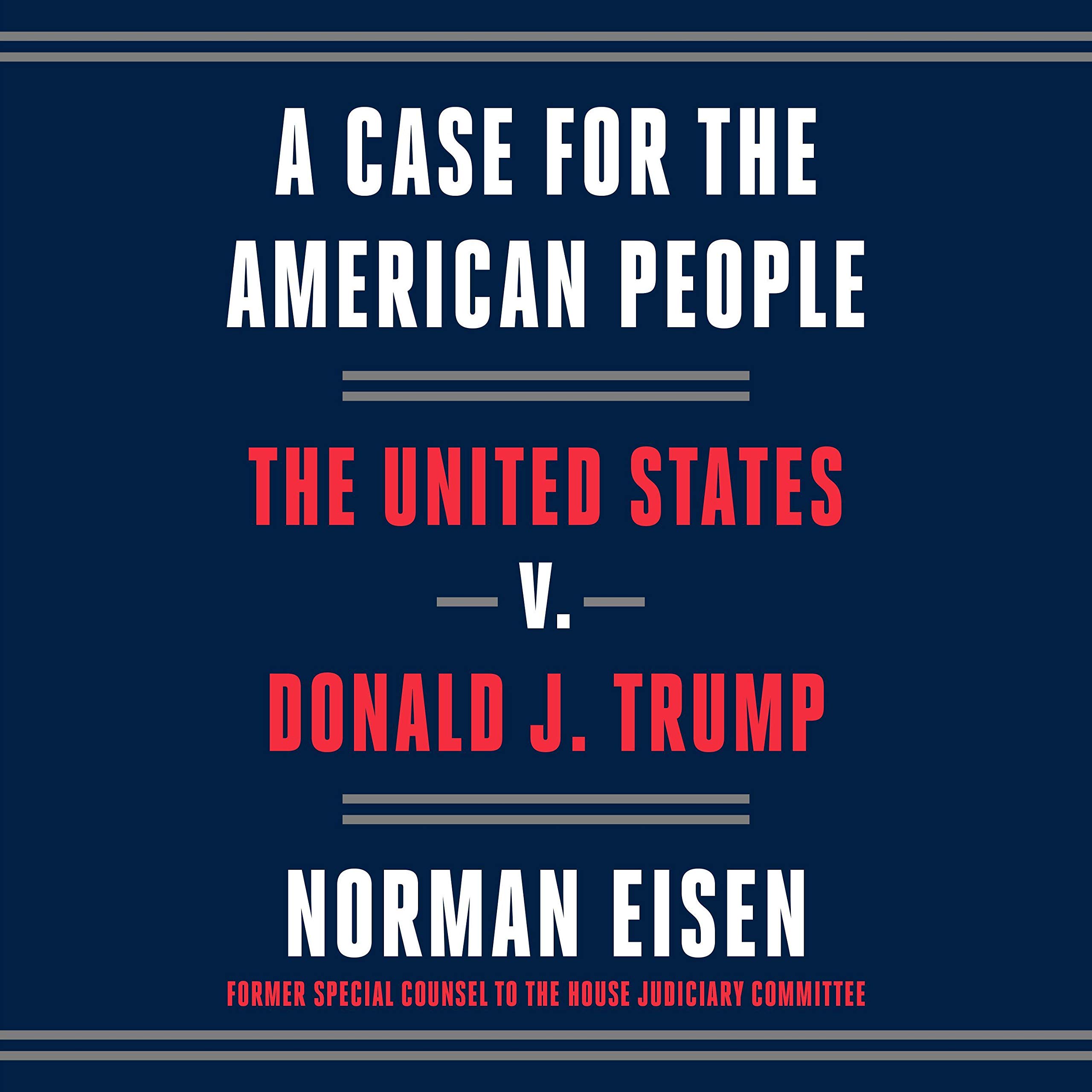 A Case for the American People