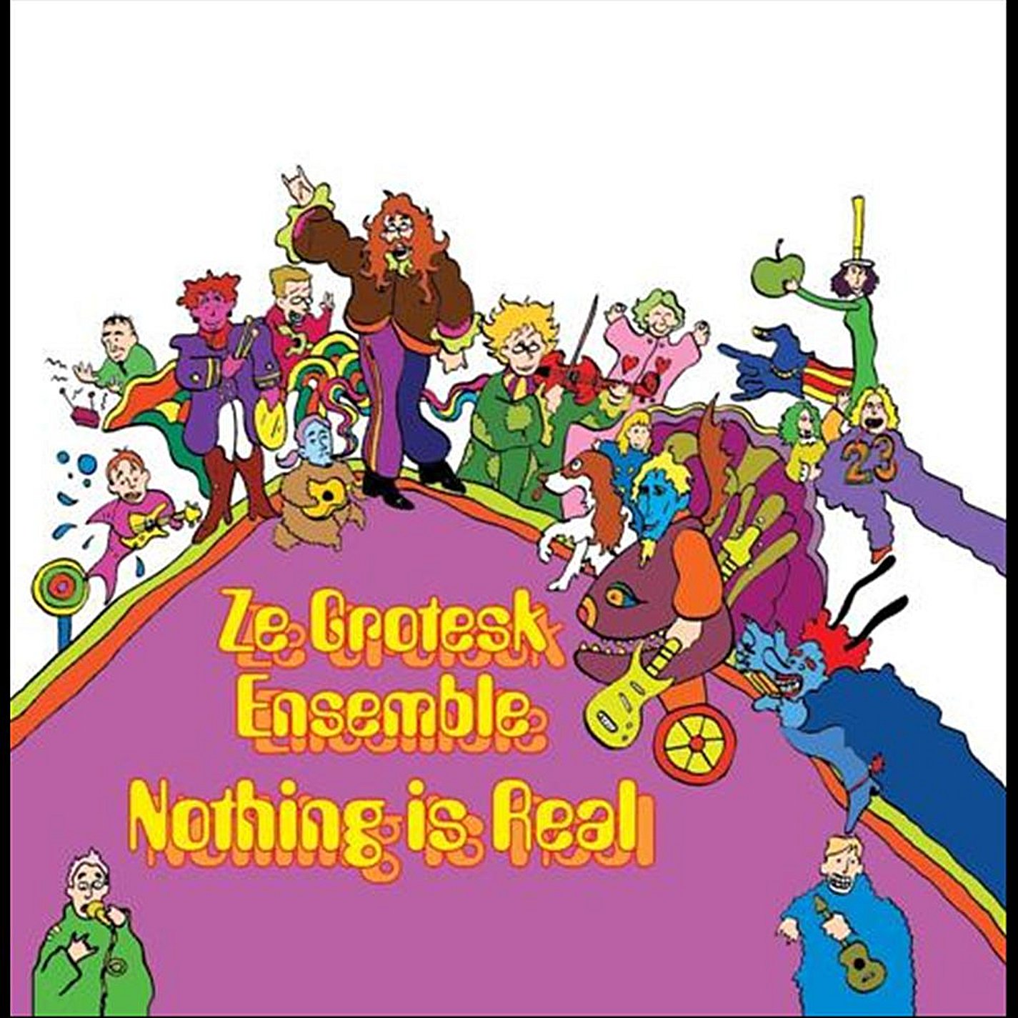 Nothing Is Real [Audio CD] Ze Grotesk Ensemble