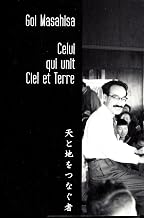 Celui qui unit Ciel et Terre