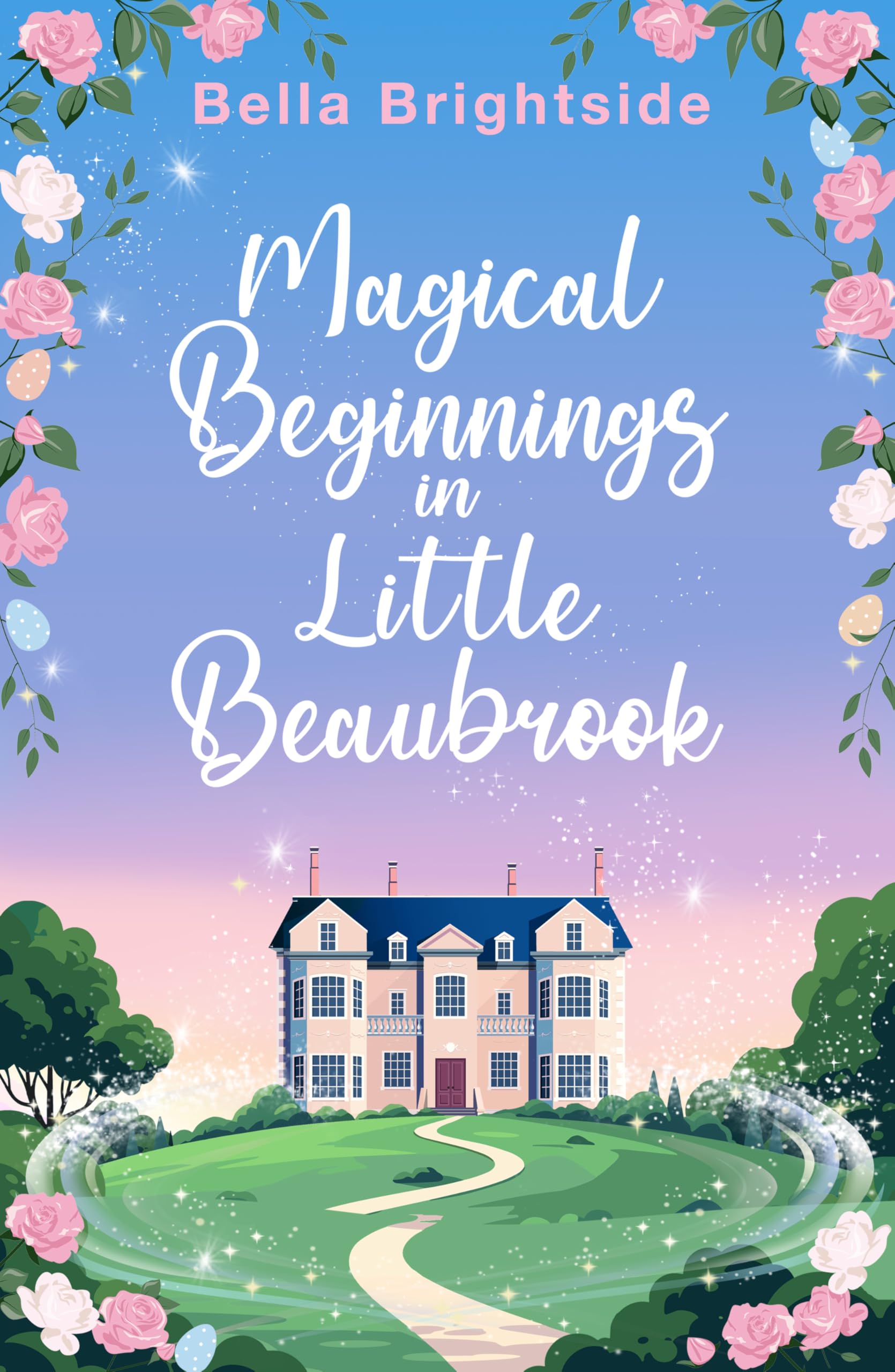 Magical Beginnings in Little Beaubrook