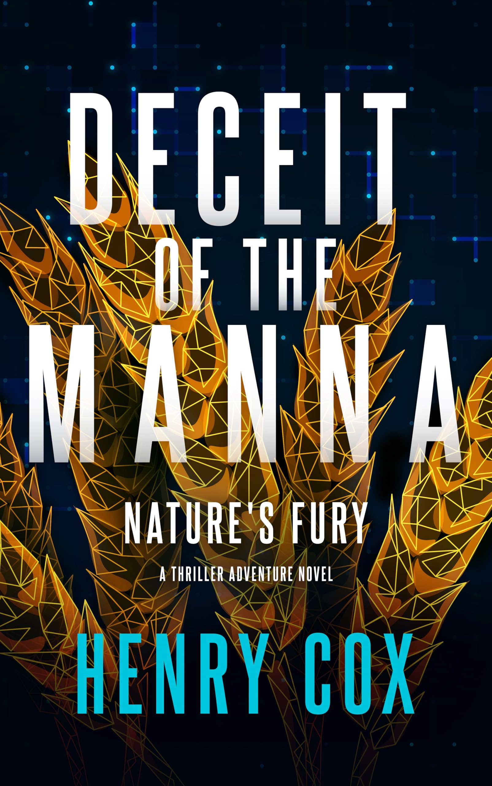 Deceit of the Manna (The Deceit Series Book 4)