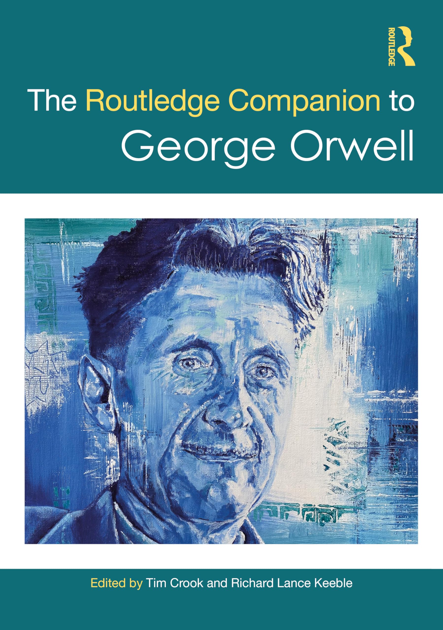 The Routledge Companion to George Orwell (Routledge Literature Companions)