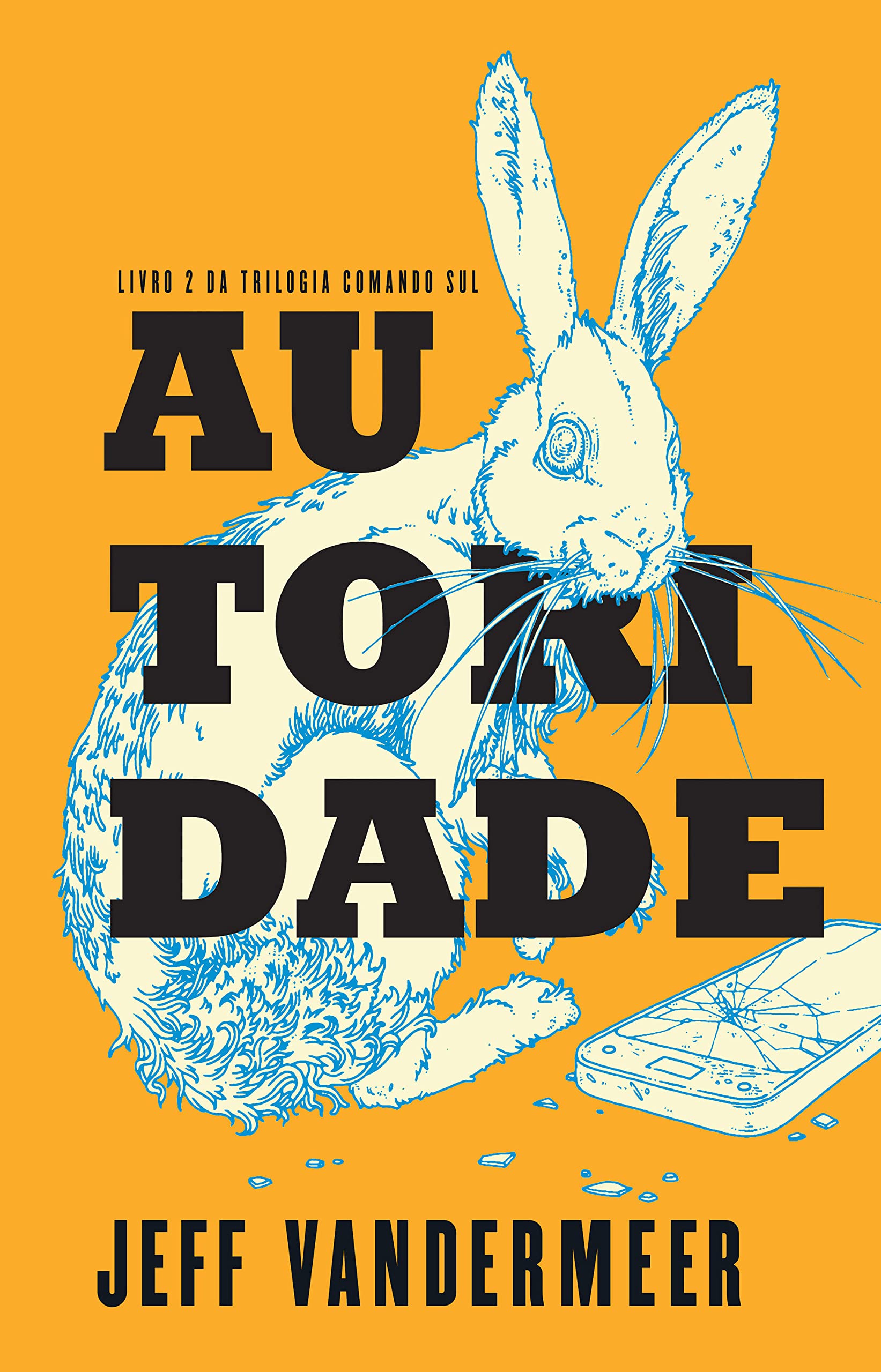 Autoridade (Comando sul Livro 2) (Portuguese Edition)