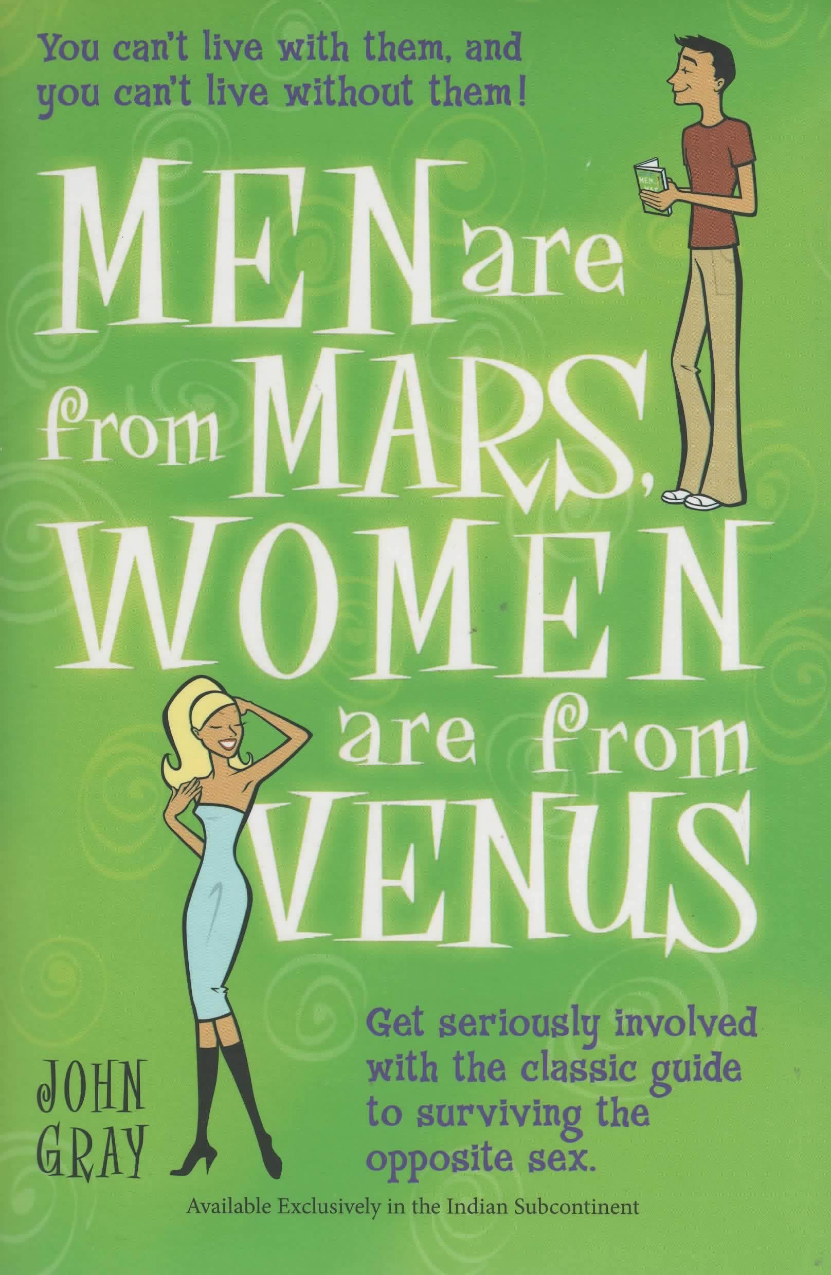 Men are from Mars, Women are from Venus