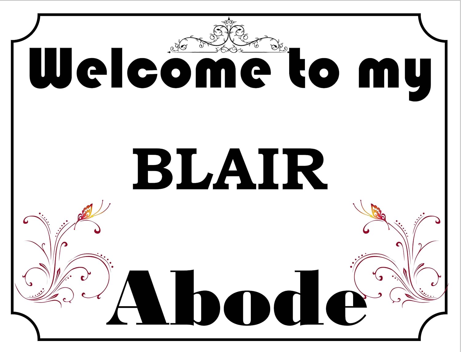 SIGNS 2 ALL to My Abode Blair Vintage Style Metal