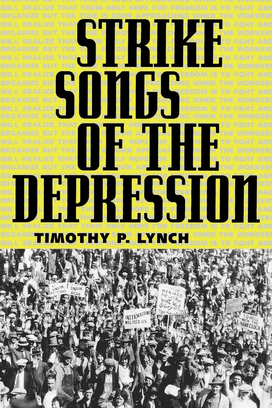 Strike Songs of the Depression (American Made Music)