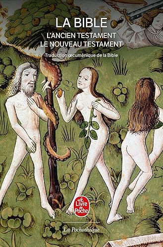 Traduction oecuménique de la Bible, comprenant l'Ancien et le Nouveau Testament