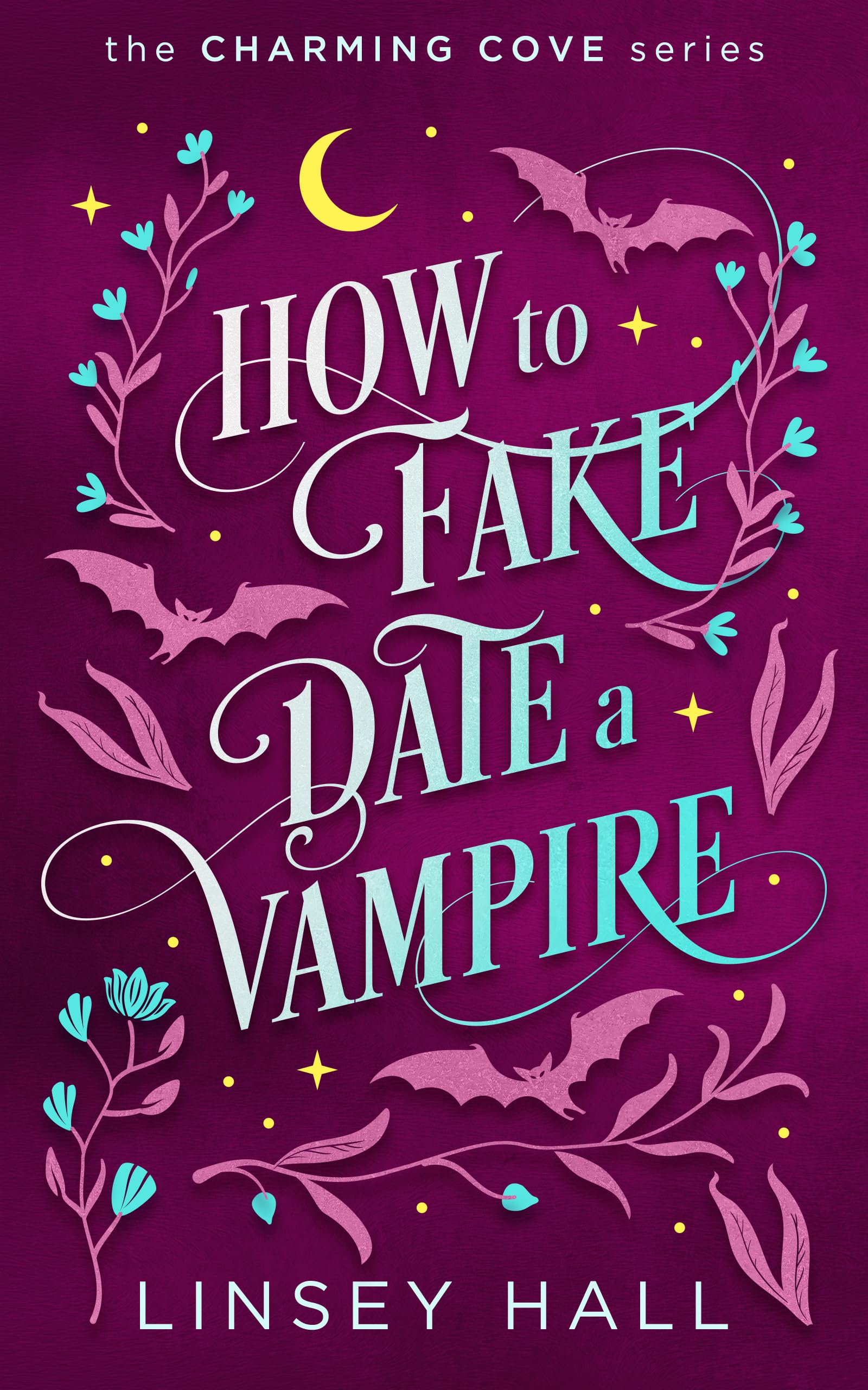 Book cover for How to Fake-Date a Vampire