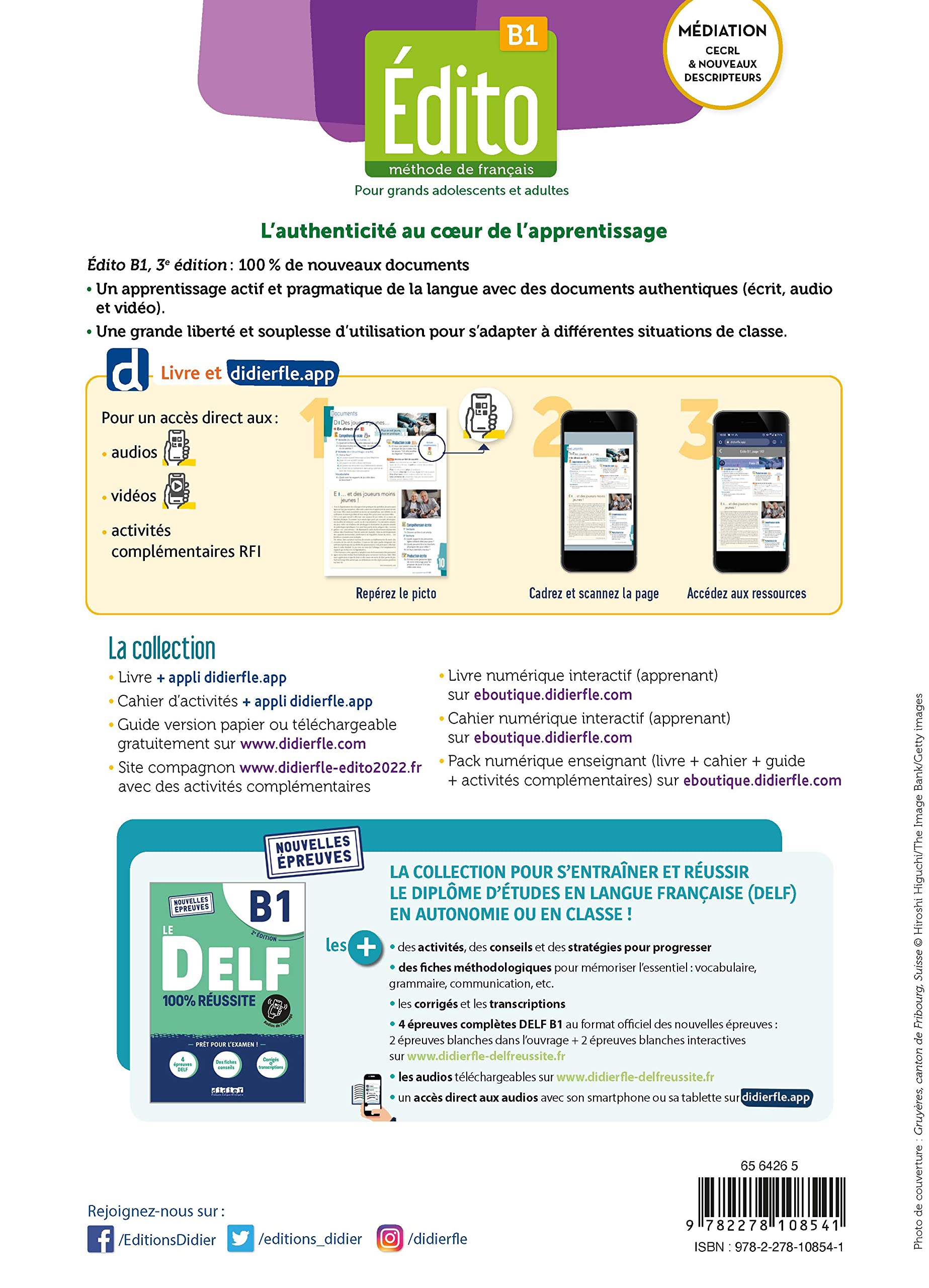 Edito. Méthode de Français. Niveau B1. Per le Scuole superiori. Con Didierfle App: Livre de l'élève + didierfle.app