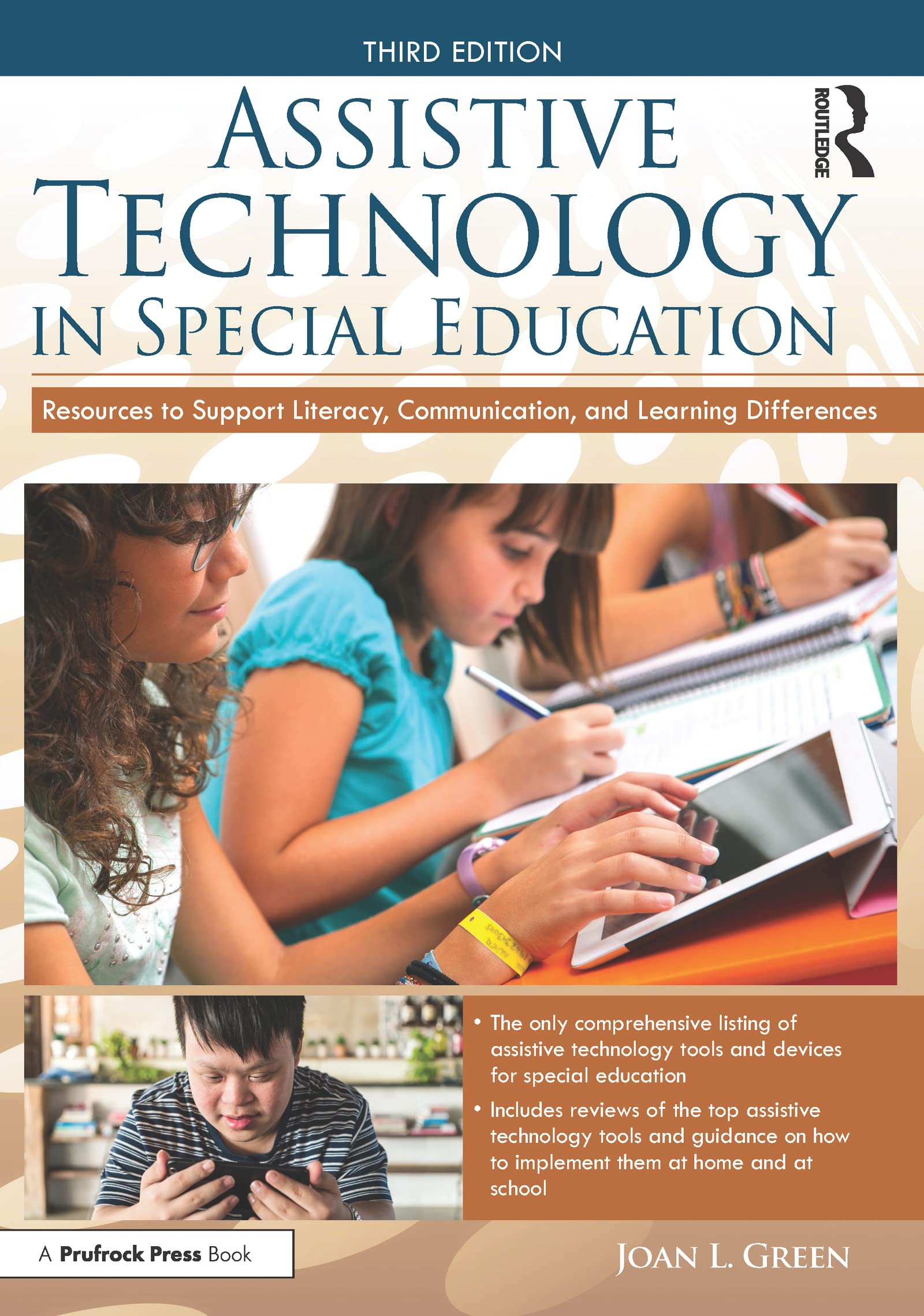 Assistive Technology in Special Education: Resources to Support Literacy, Communication, and Learning Differences