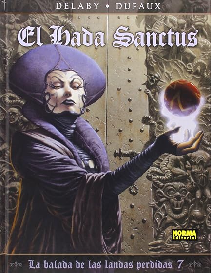 La balada de las landas perdidas 7: El Hada Sanctus
