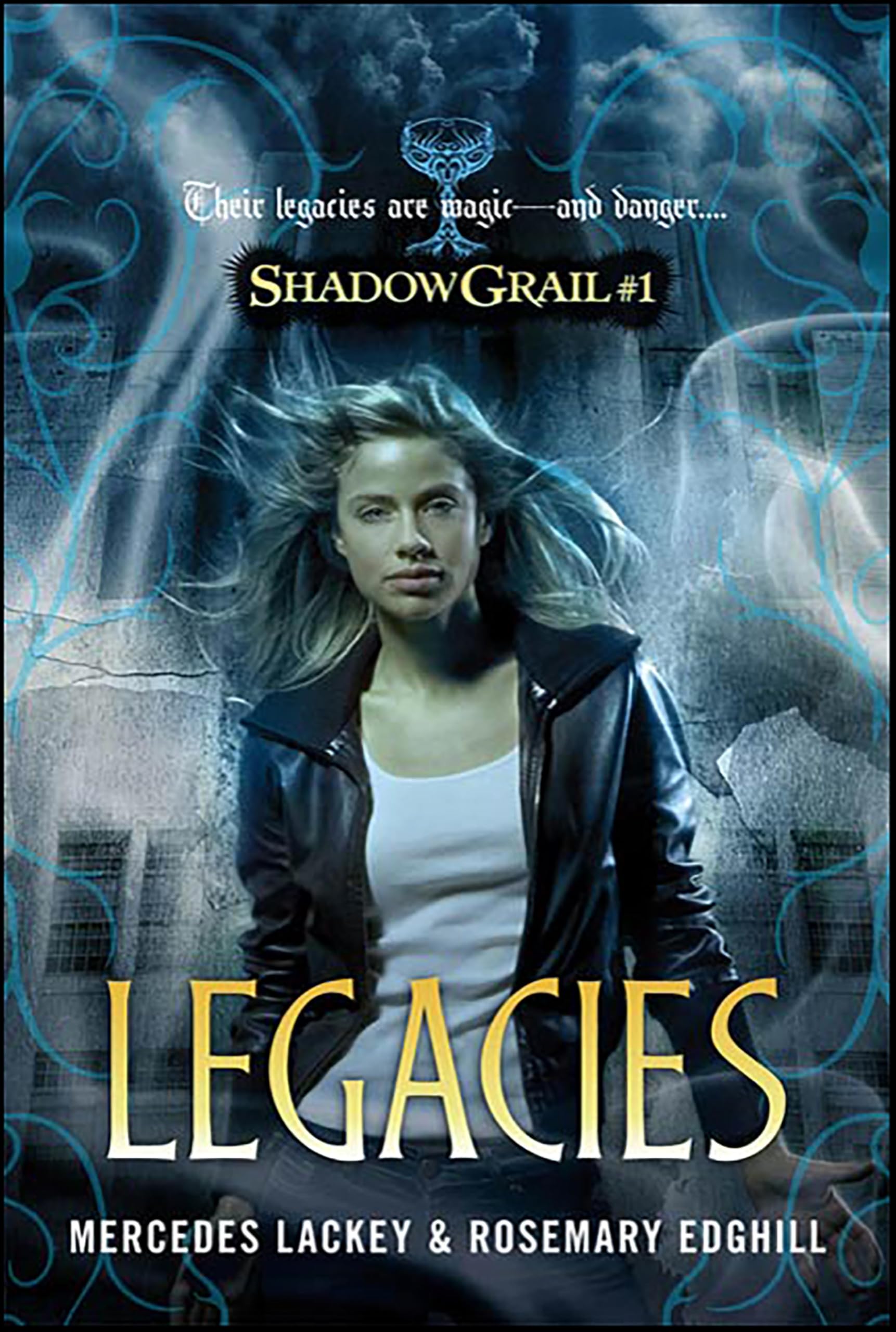 Legacies (Shadow Grail Book 1)