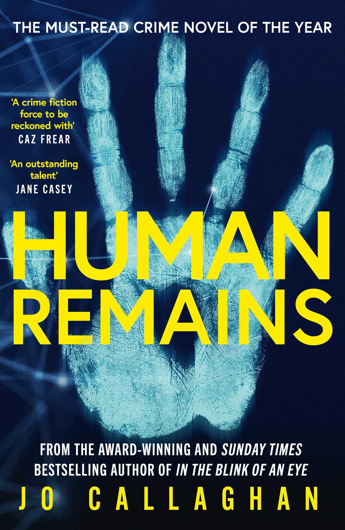 Human Remains by Jo Callaghan (Hardback Book)